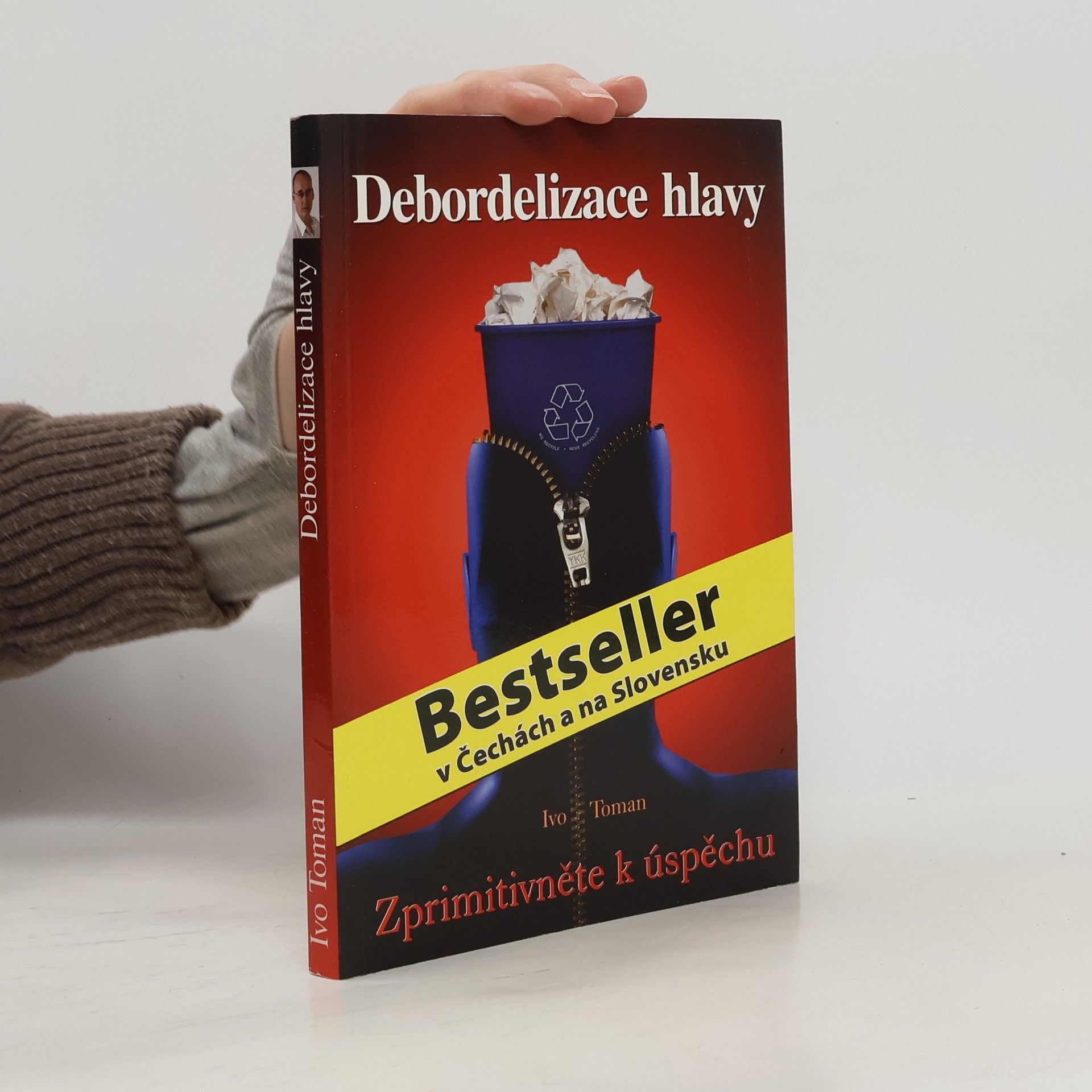 Ivo Toman Debordelizace hlavy