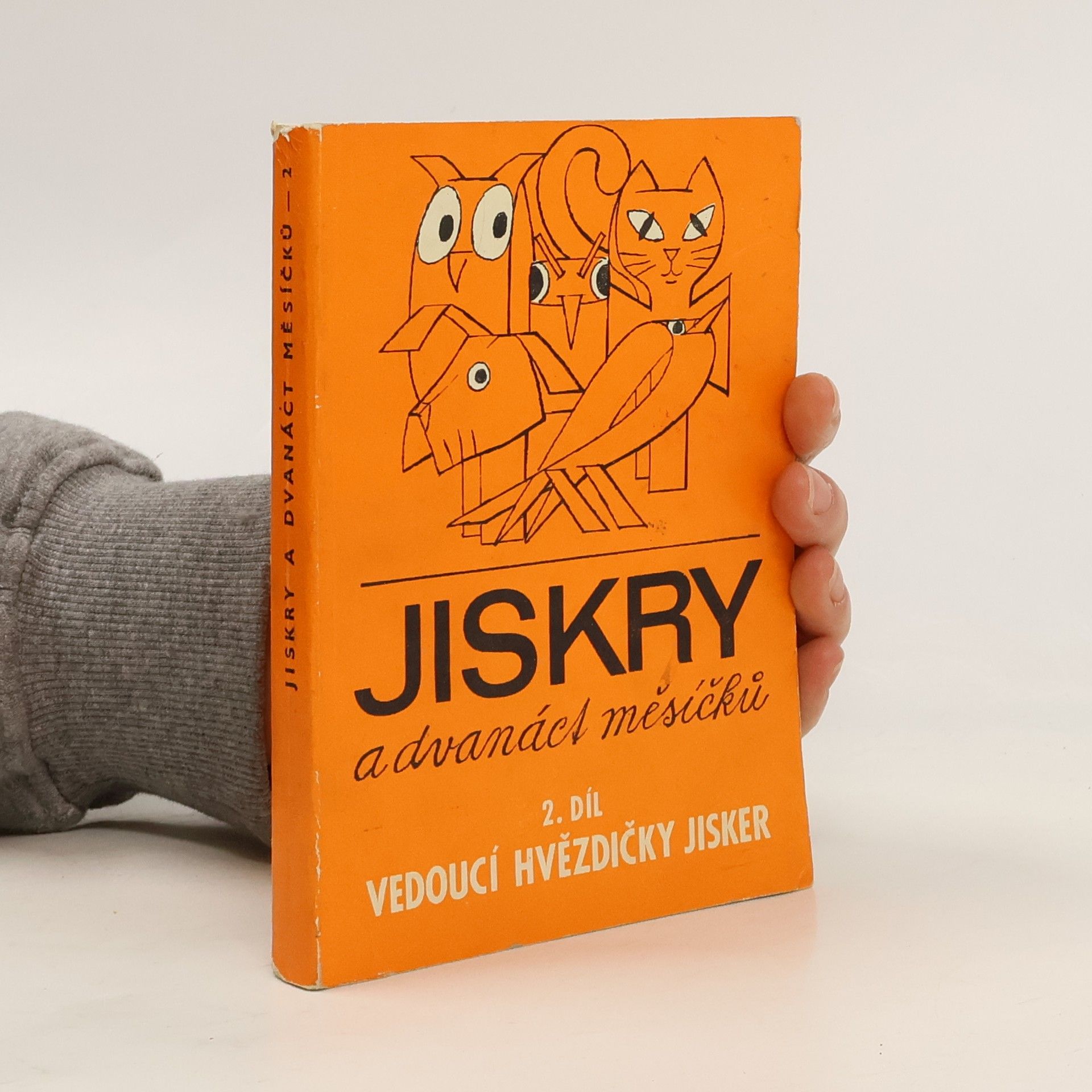 Jana Svatošská Jiskry a dvanáct měsíčků. 2. díl