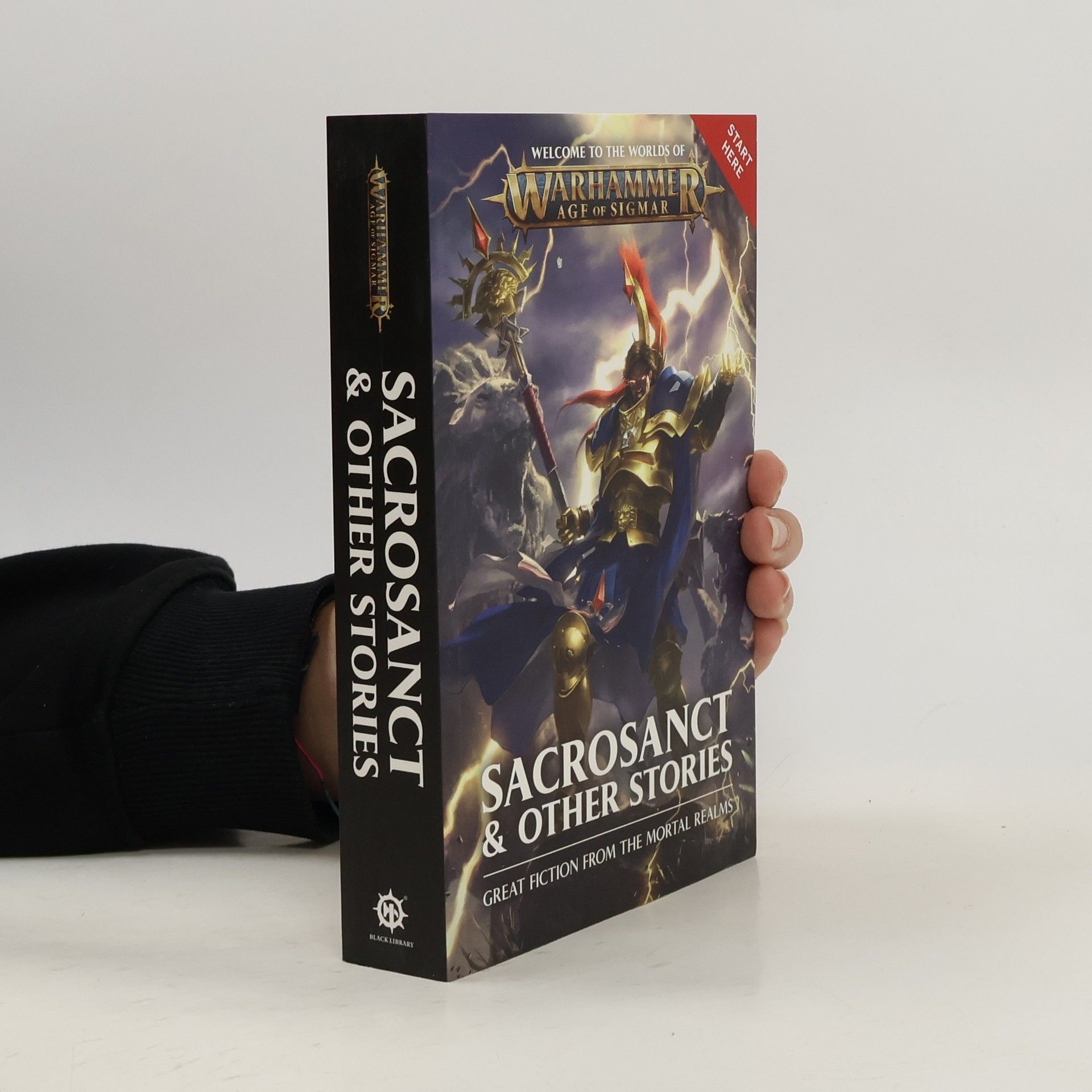 Kolektiv autorů Sacrosanct & other stories : great fiction from the mortal realms