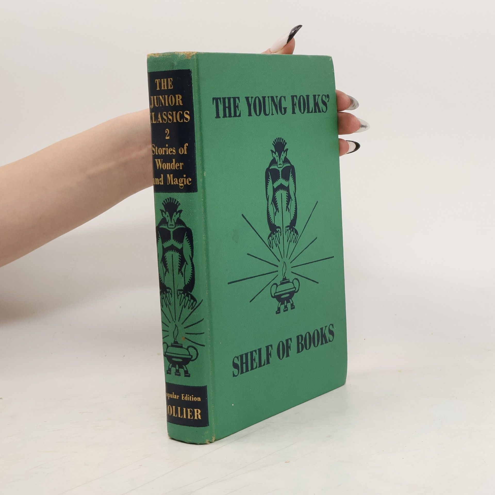 The Junior Classics 2. Stories of Wonder & Magic