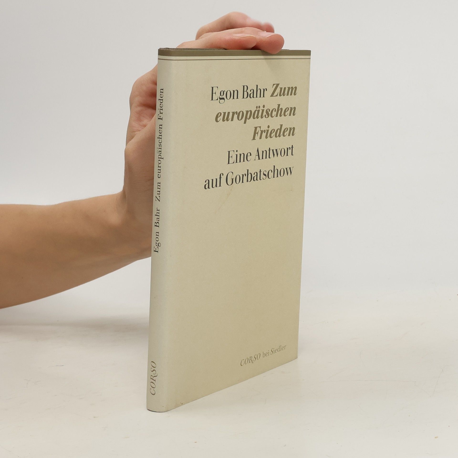 Egon Bahr Zum europäischen Frieden