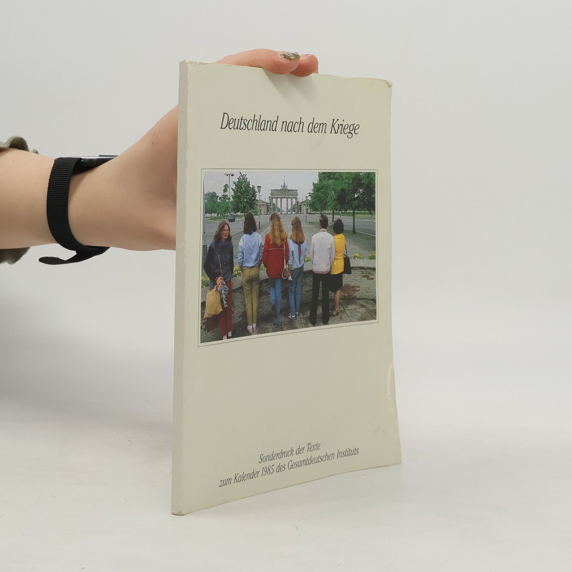 Collectif d'auteurs Deutschland nach dem Kriege