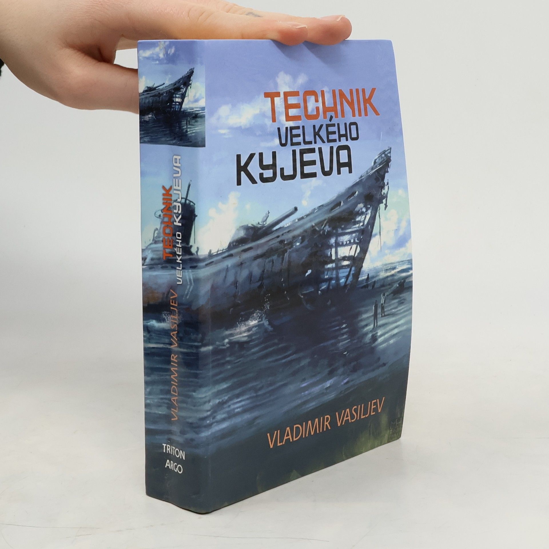 Vladimir Nikolajevič Vasiljev Technik Velkého Kyjeva