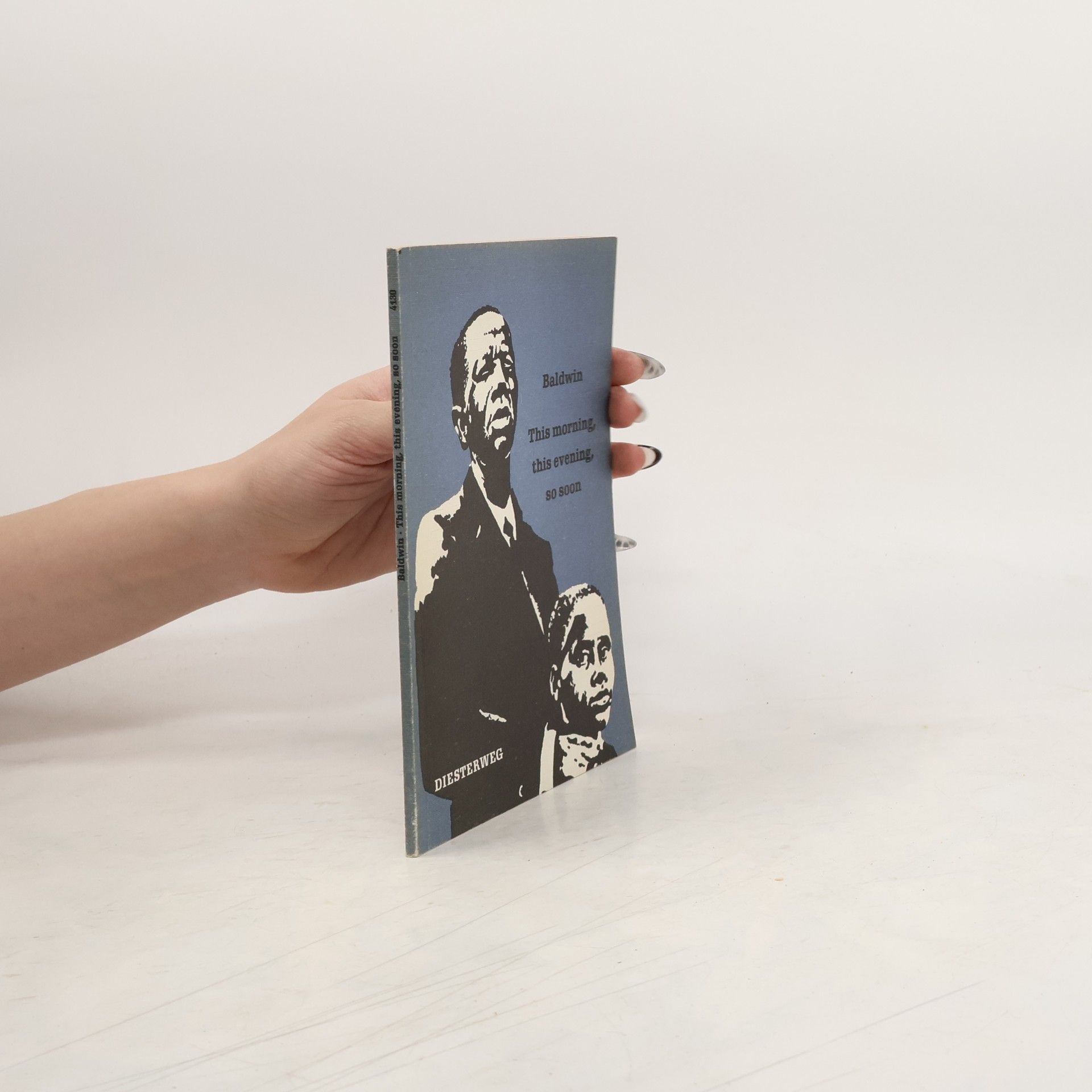 James Arthur Baldwin This Morning, this Evening, So Soon