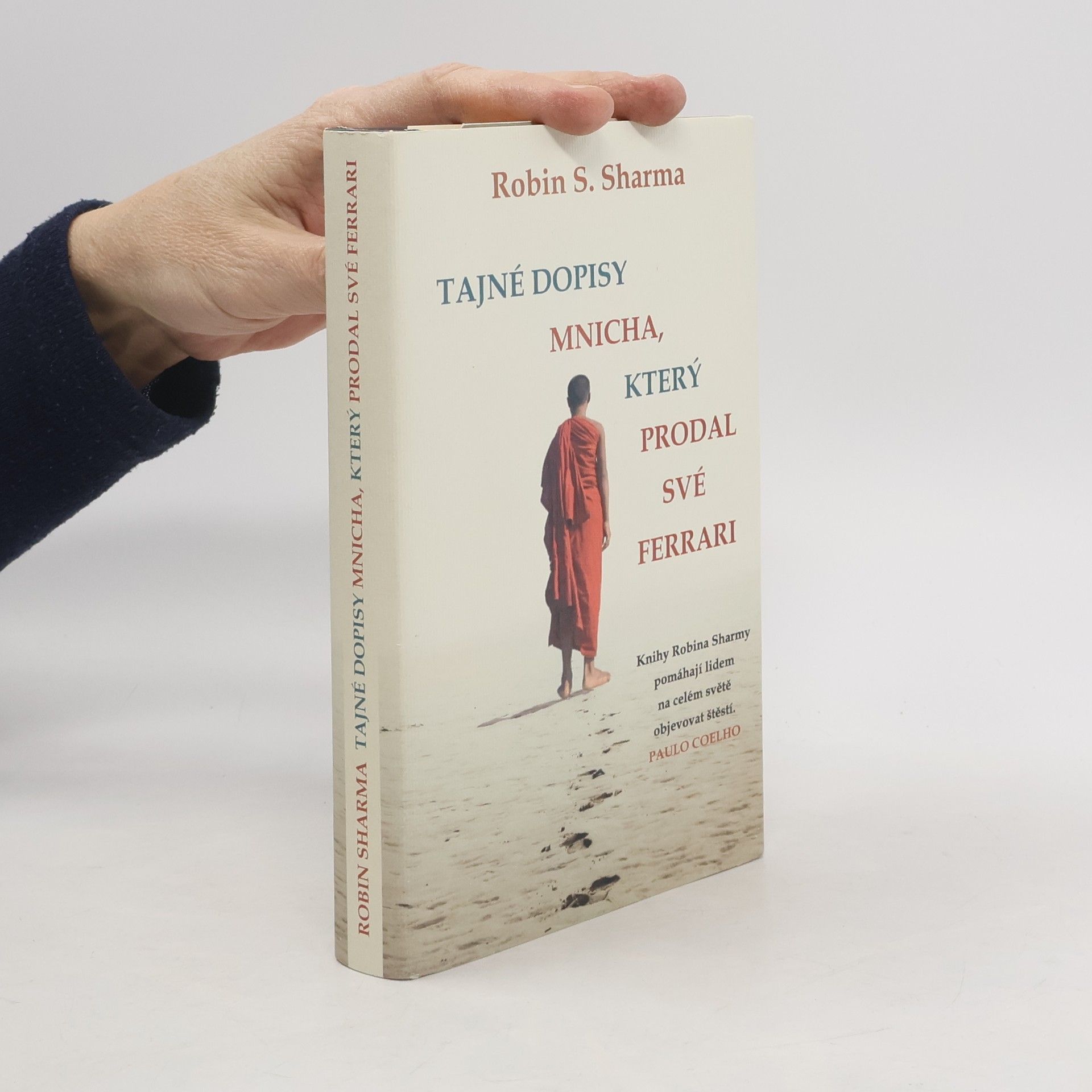 Robin Sharma Tajné dopisy mnicha, který prodal své ferrari