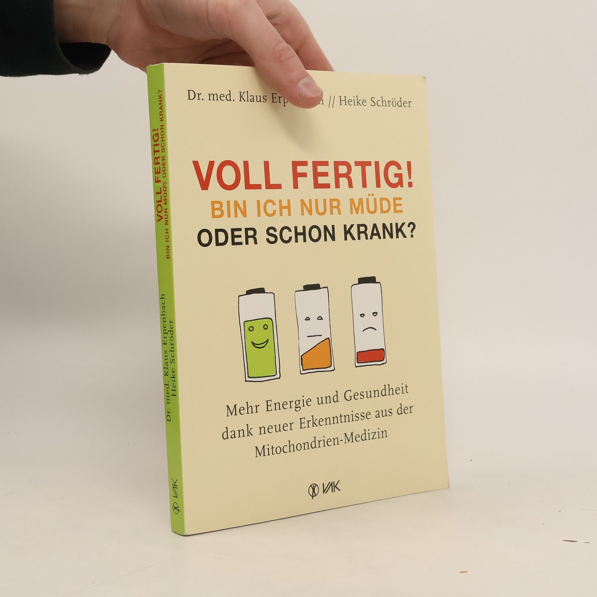 Voll fertig! - bin ich nur müde oder schon krank?