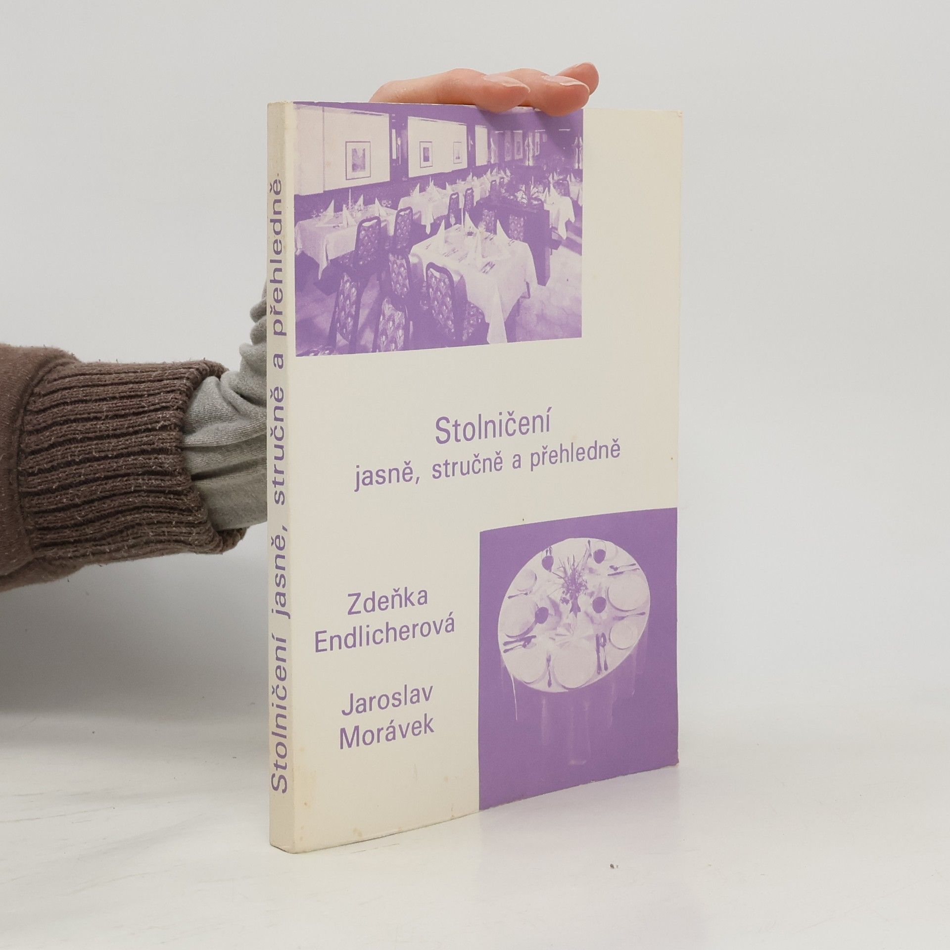 Zdeňka Endlicherová Stolničení : stručně a přehledně