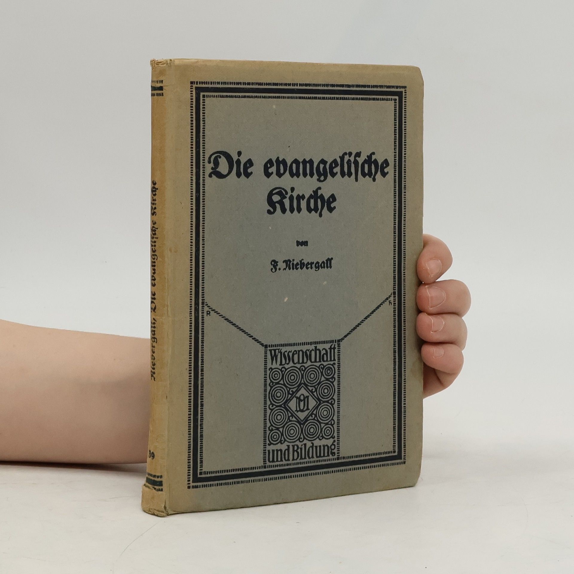 Friedrich Niebergall Die evangelische Kirche und ihre Reformen