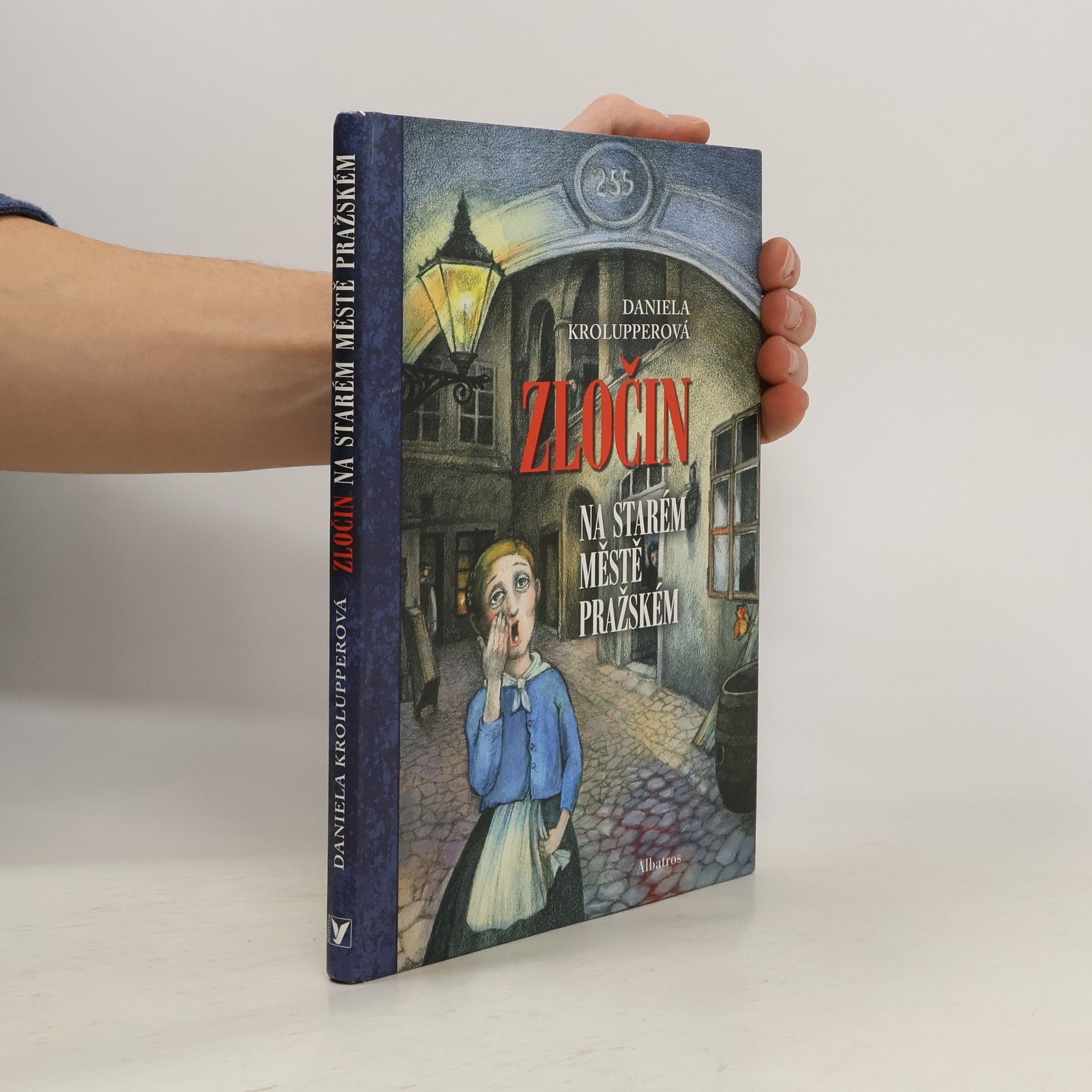 Daniela Krolupperová Zločin na Starém Městě pražském