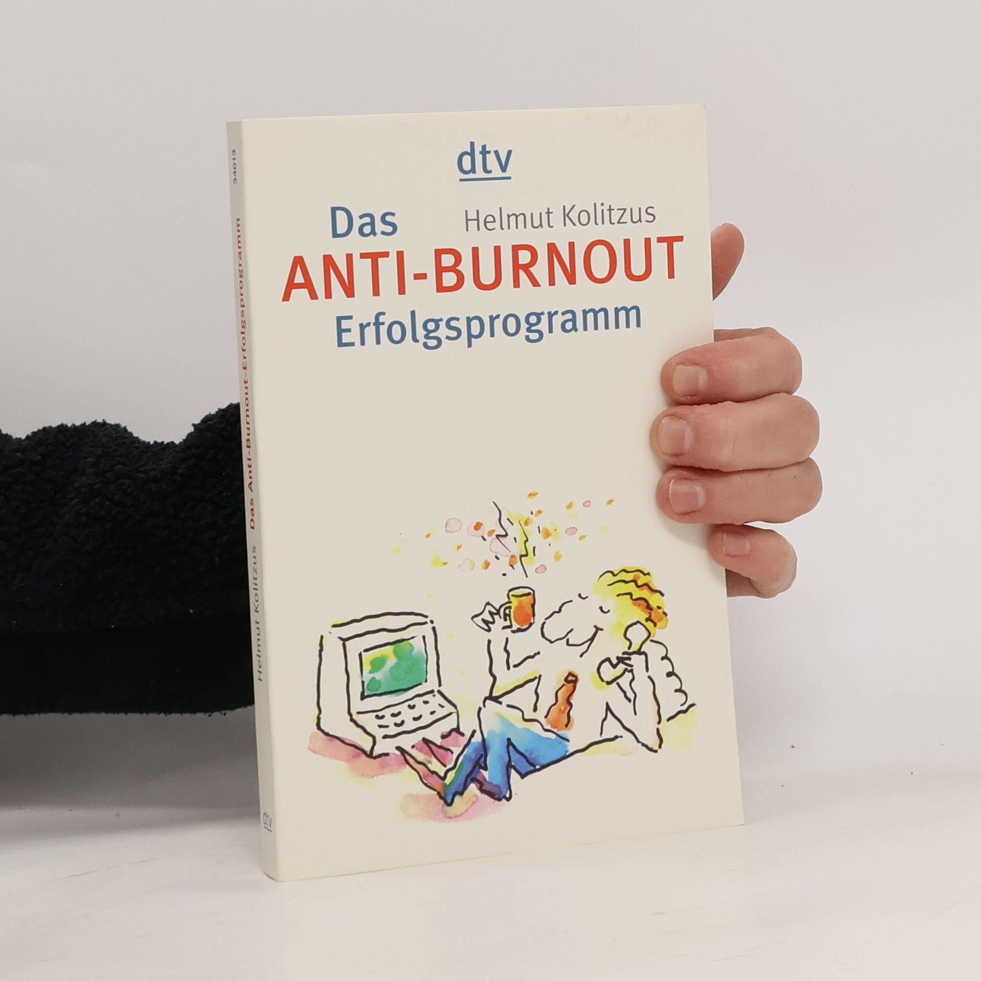 Das Anti-Burnout-Erfolgsprogramm