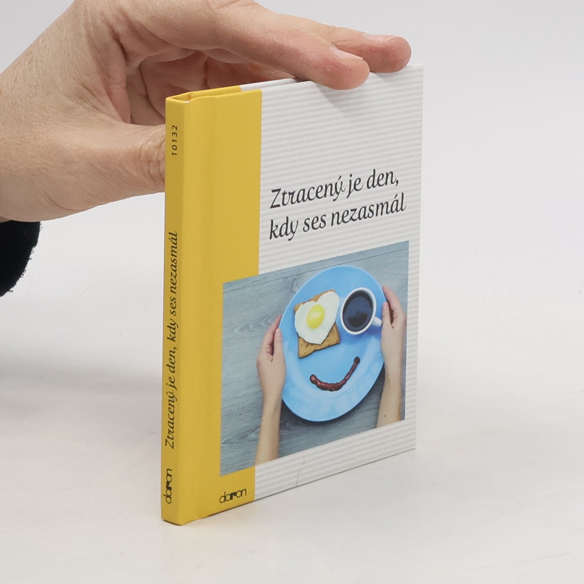 Autorenkollektiv Ztracený je den, kdy ses nezasmál