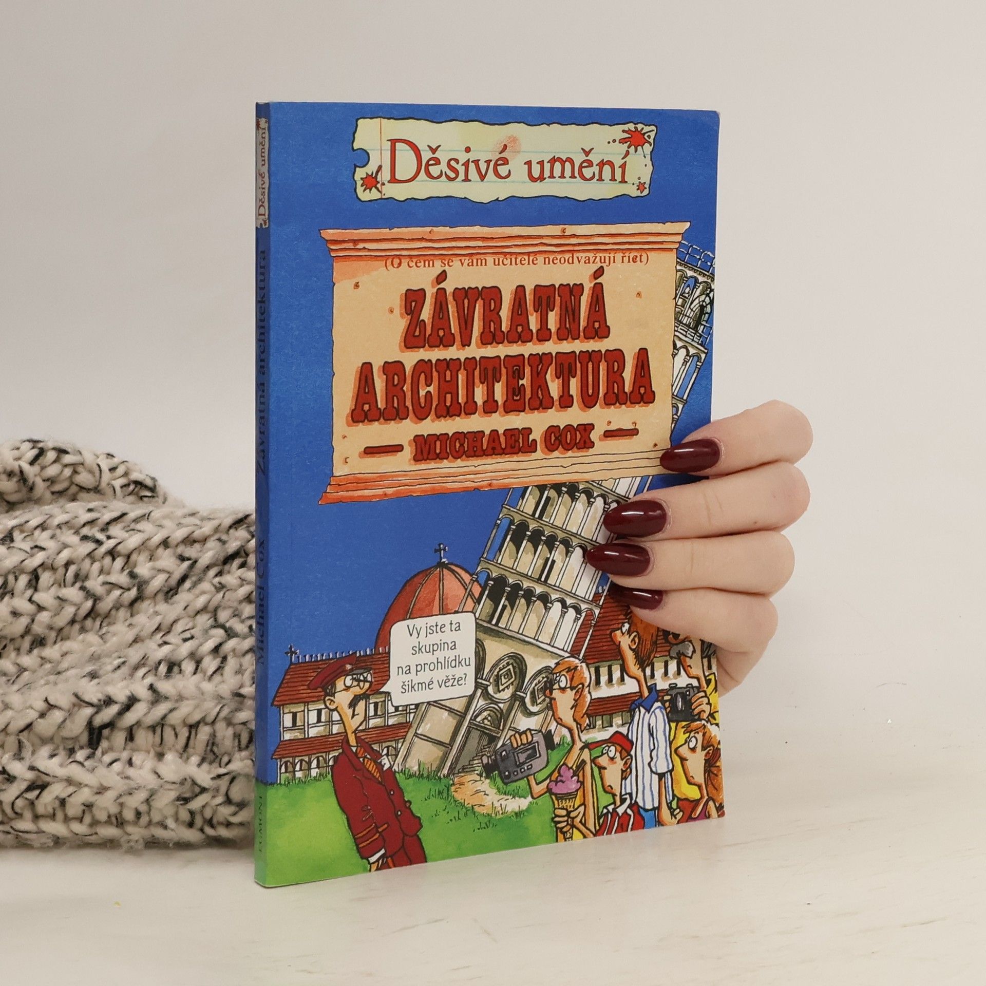 Michael Cox Závratná architektura