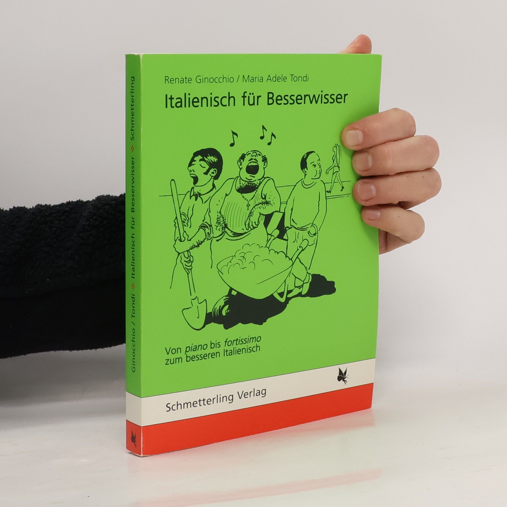 Renate Ginocchio Italienisch für Besserwisser