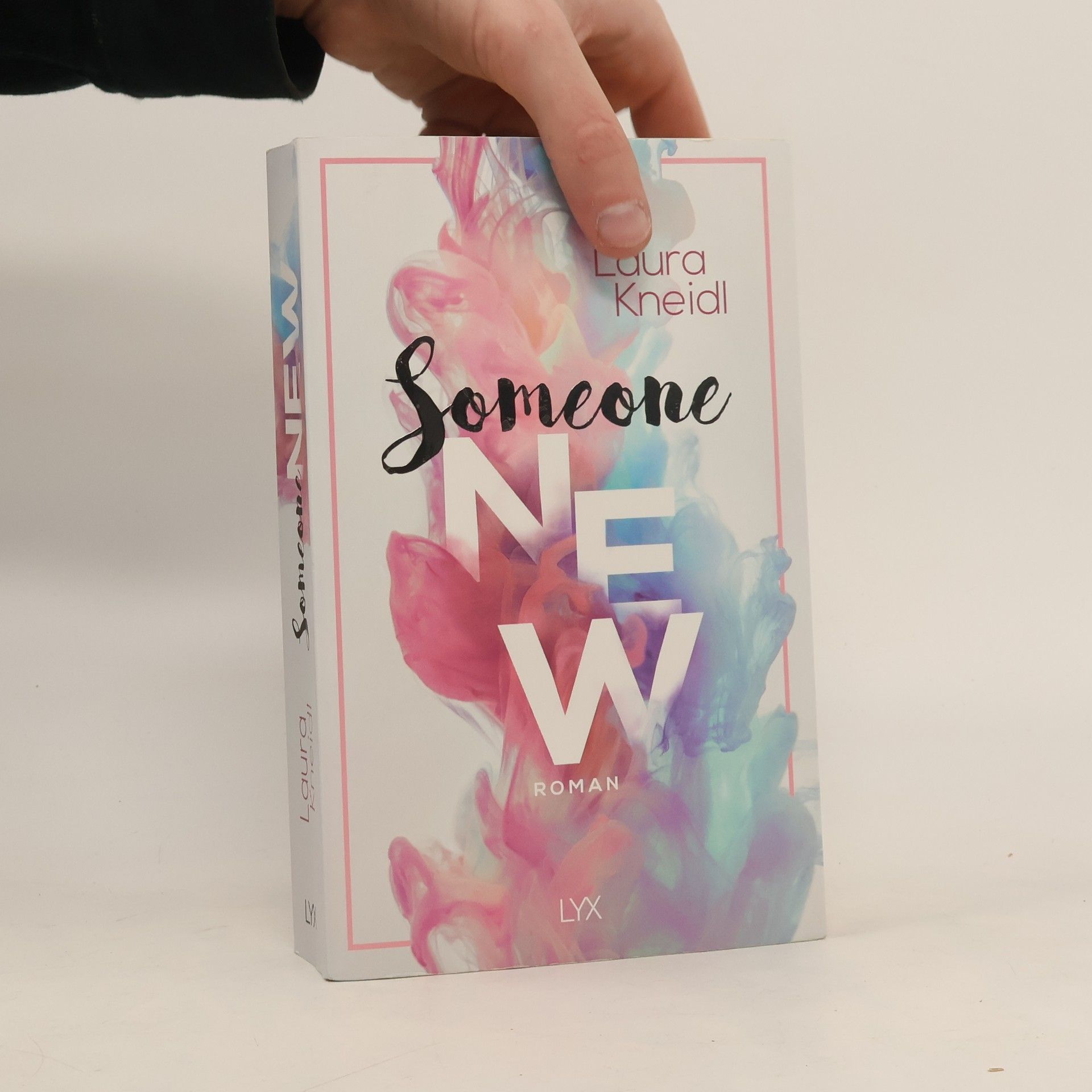 Laura Kneidl Someone New