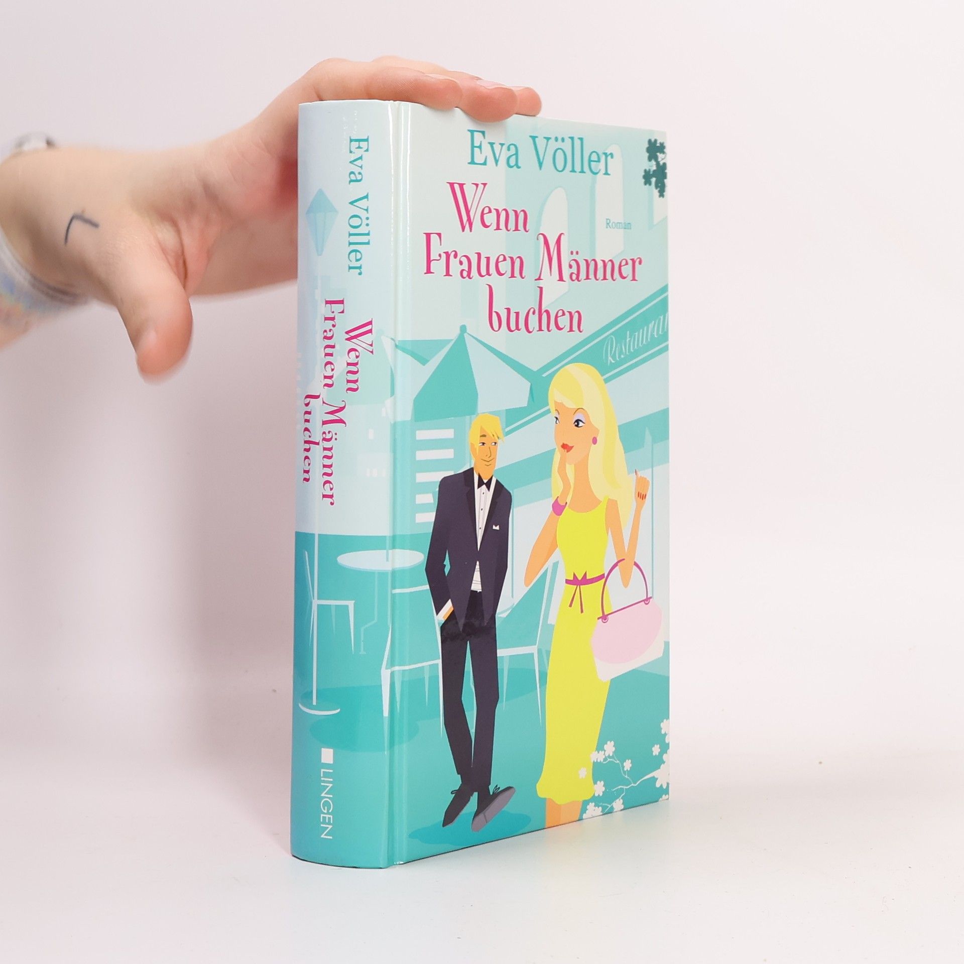 Eva Völler Wenn Frauen Männer buchen