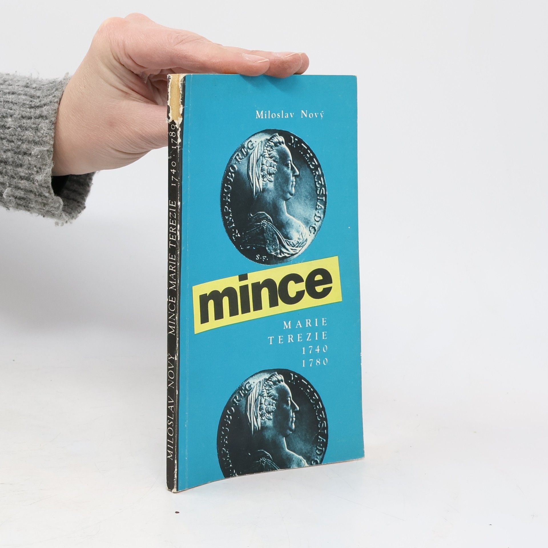 Miroslav Nový Mince: Marie Terezie 1740–1780