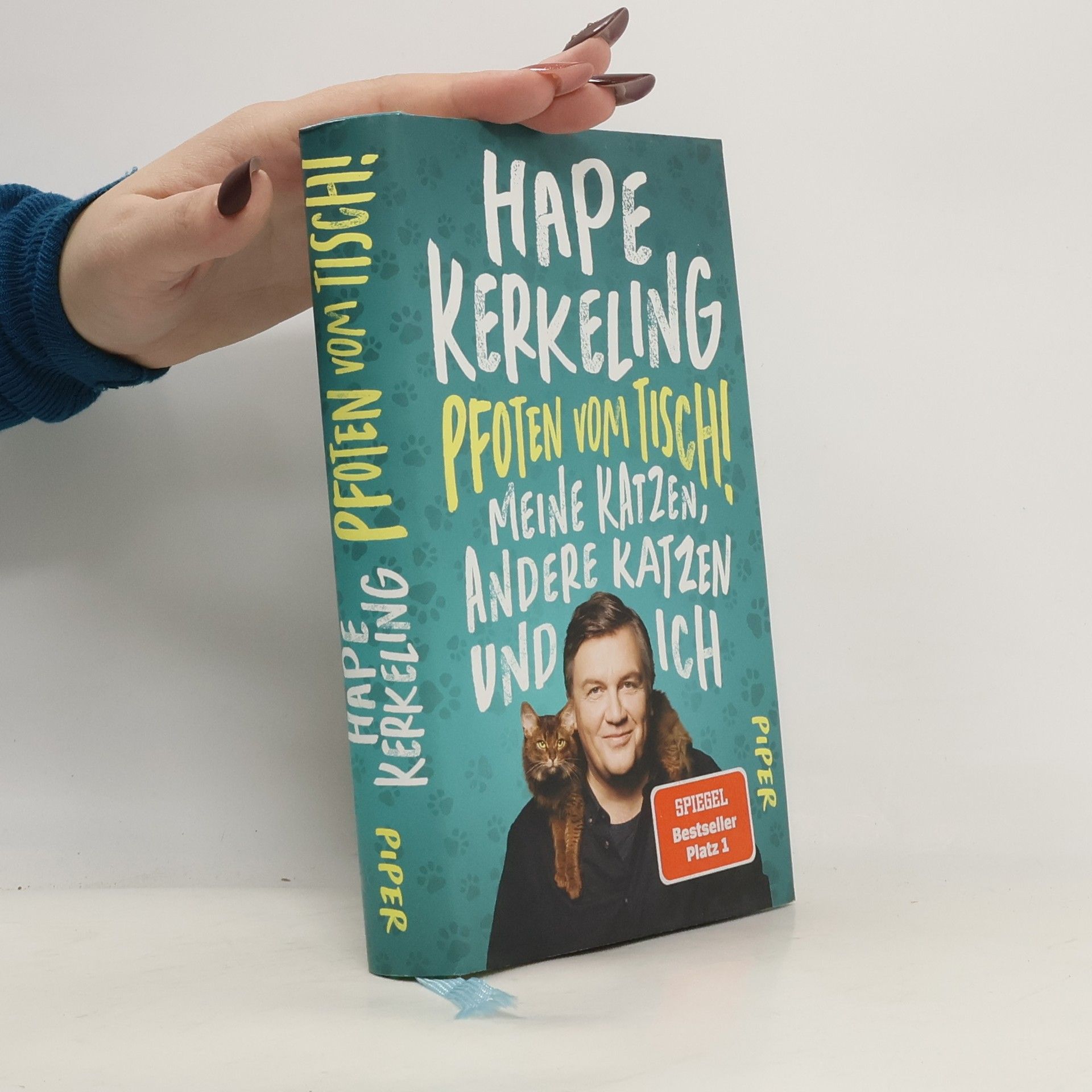 Hape Kerkeling Pfoten vom Tisch! : Meine Katzen, andere Katzen und ich