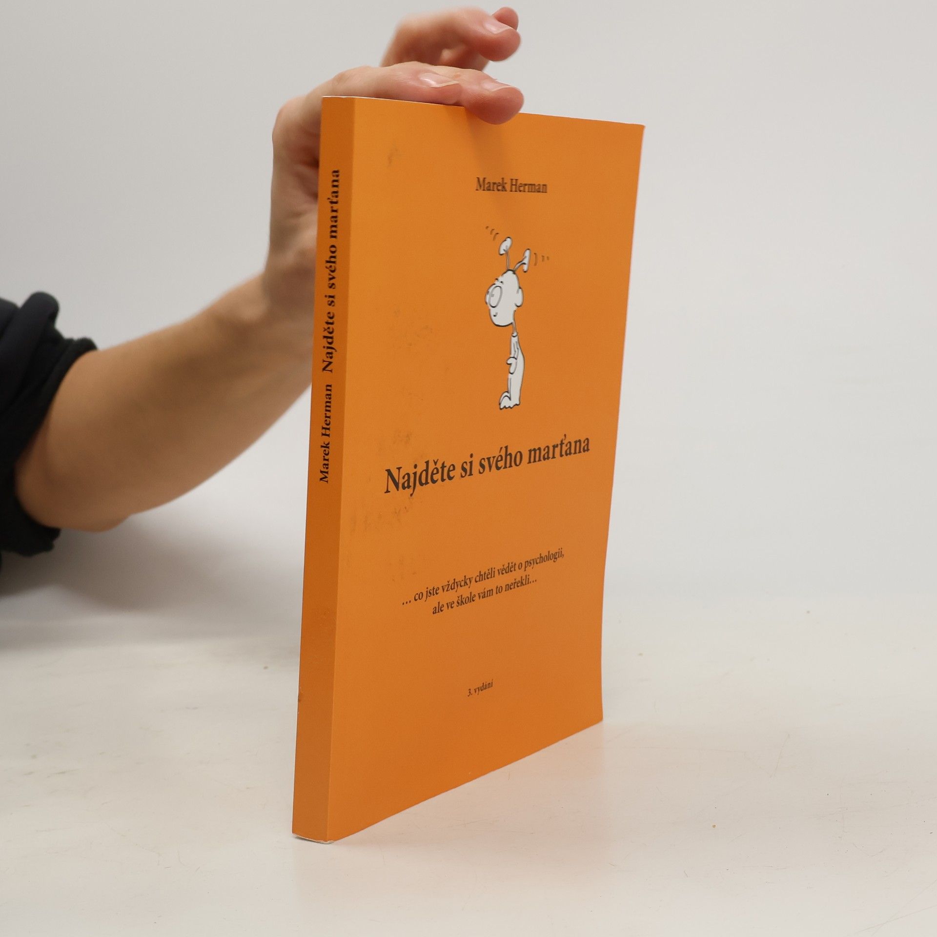 Marek Herman Najděte si svého marťana