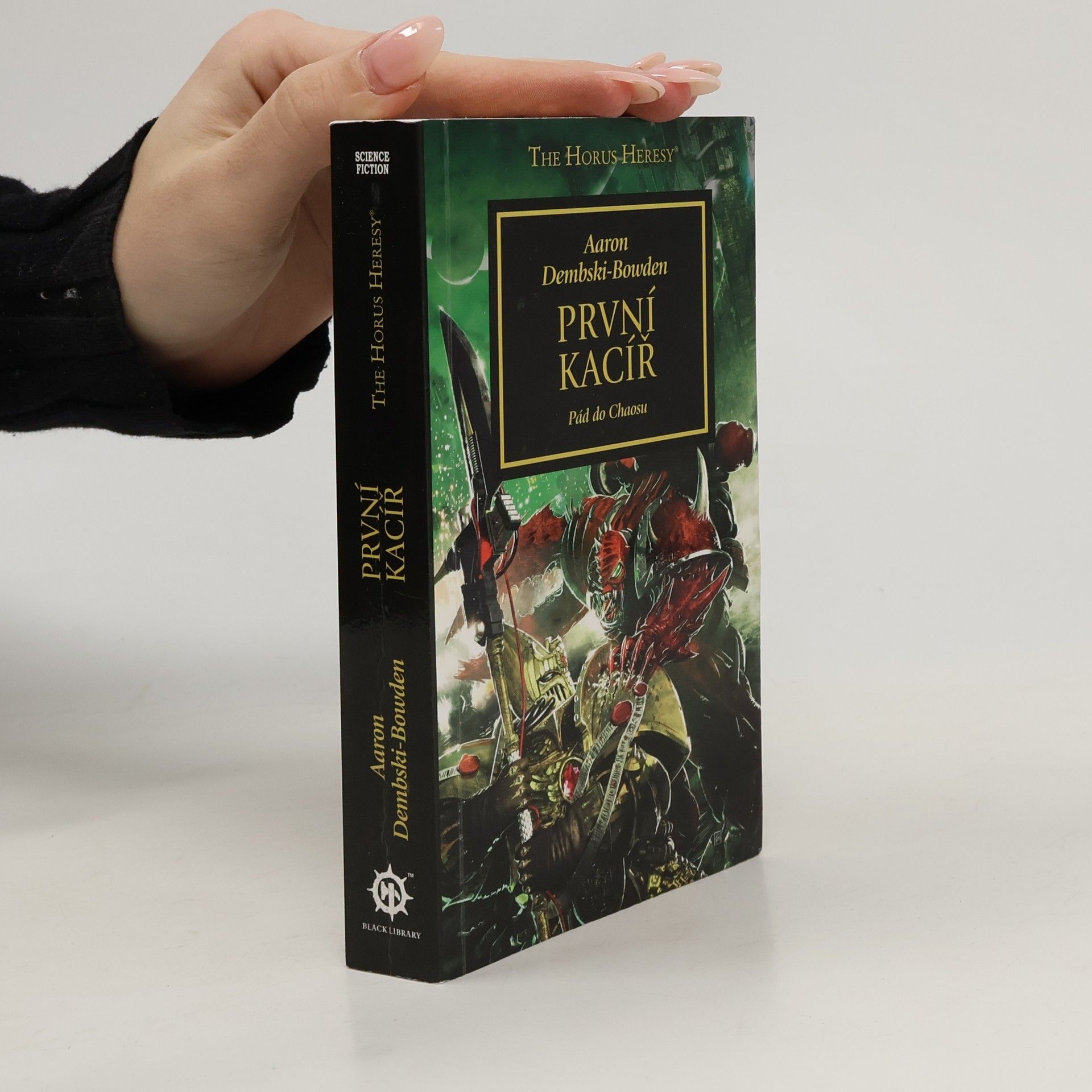 Aaron Dembski-Bowden První kacíř