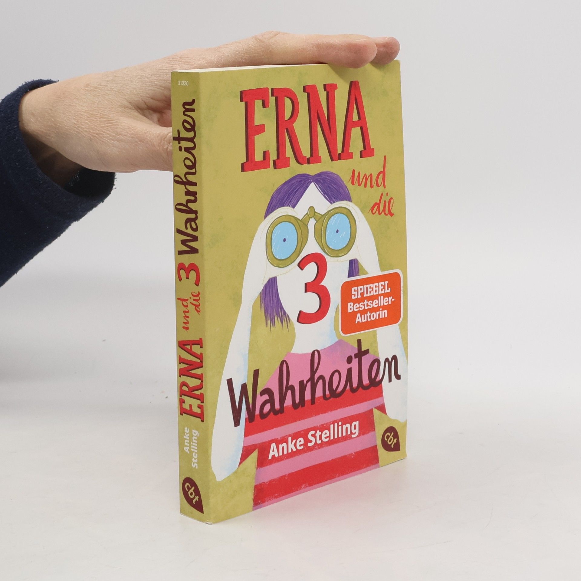 Anke Stelling Erna und die 3 Wahrheiten