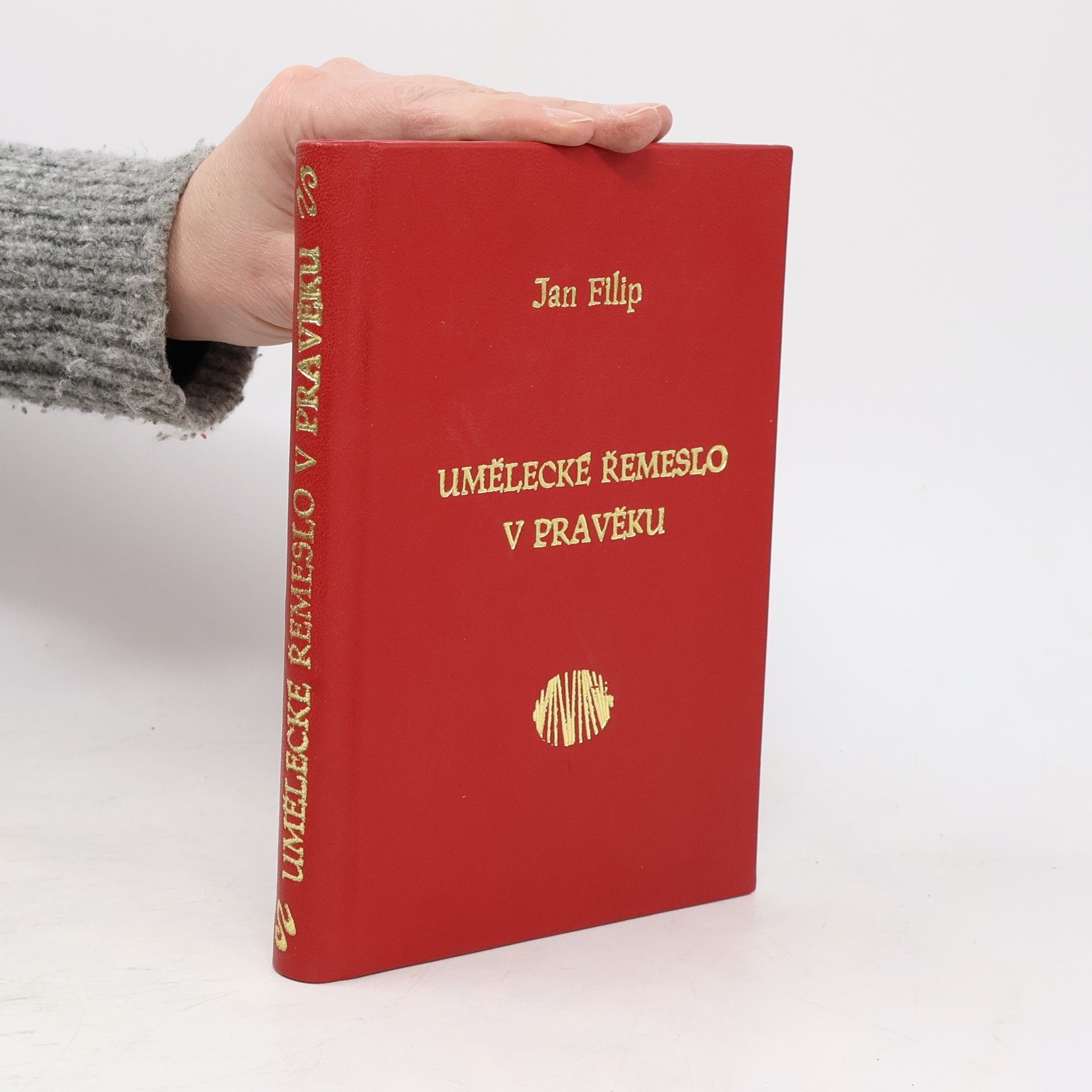 Jan Filip Umělecké řemeslo v pravěku