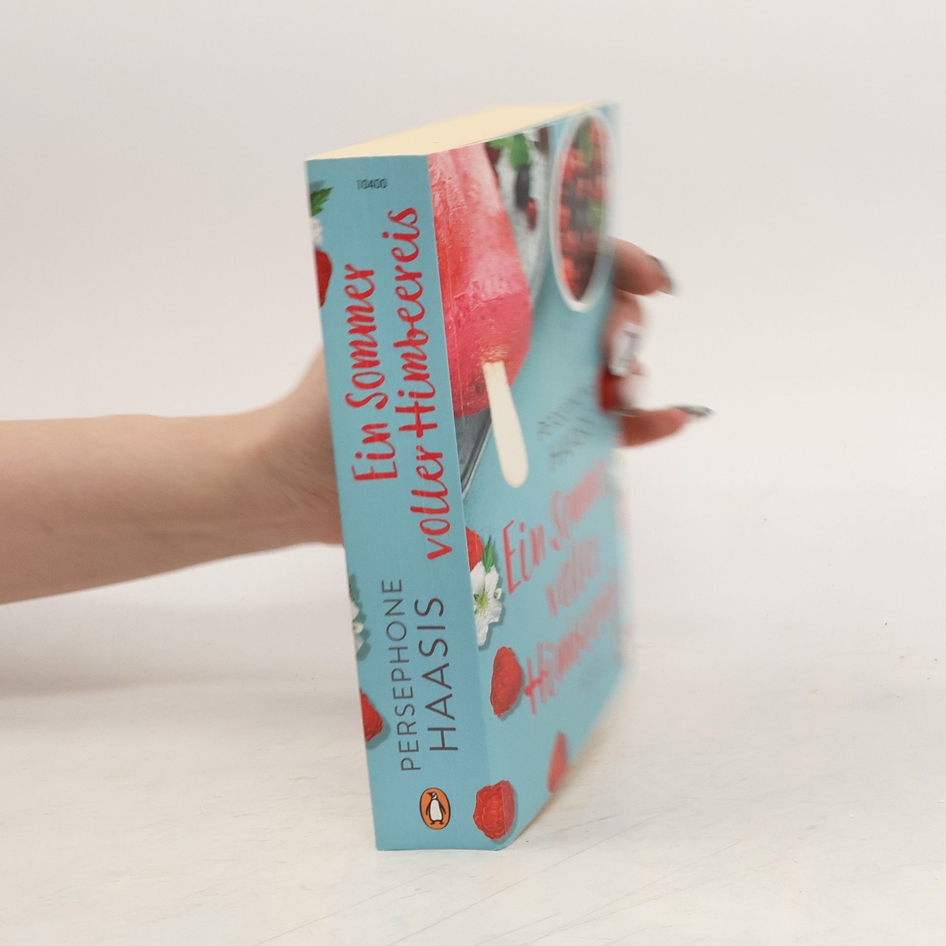 Persephone Haasis Ein Sommer voller Himbeereis