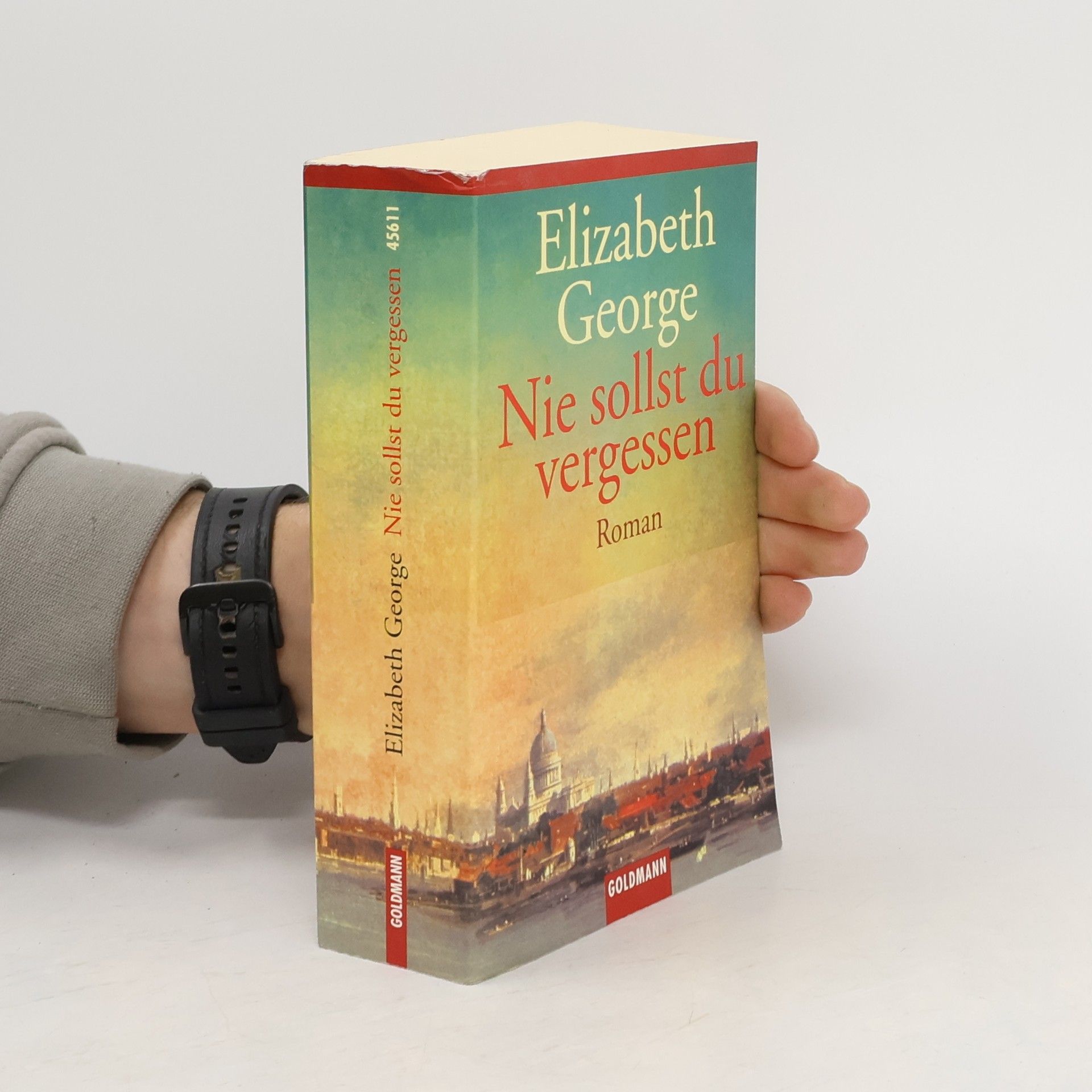 Elizabeth George Nie sollst du vergessen