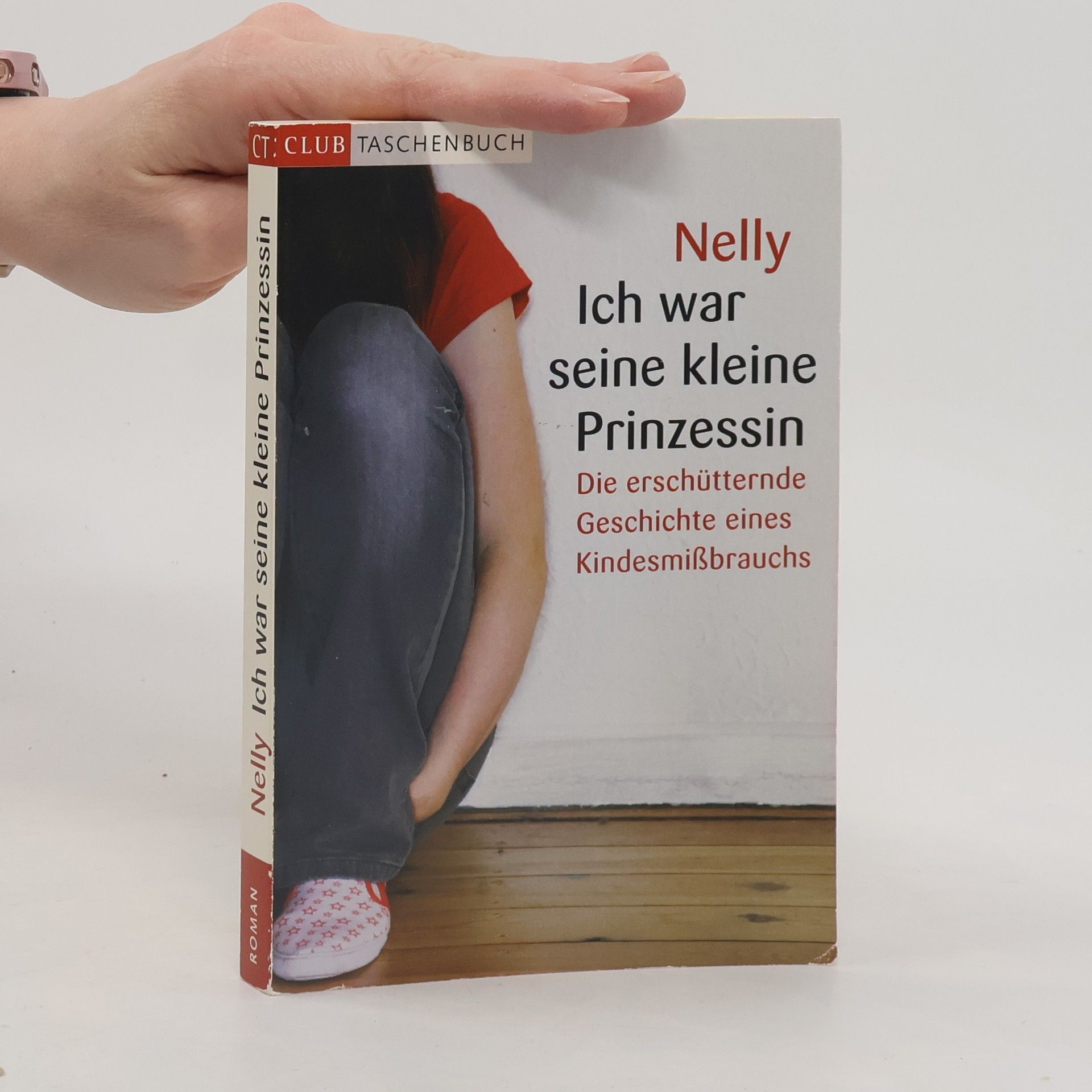 Autorenkollektiv Ich war seine kleine Prinzessin