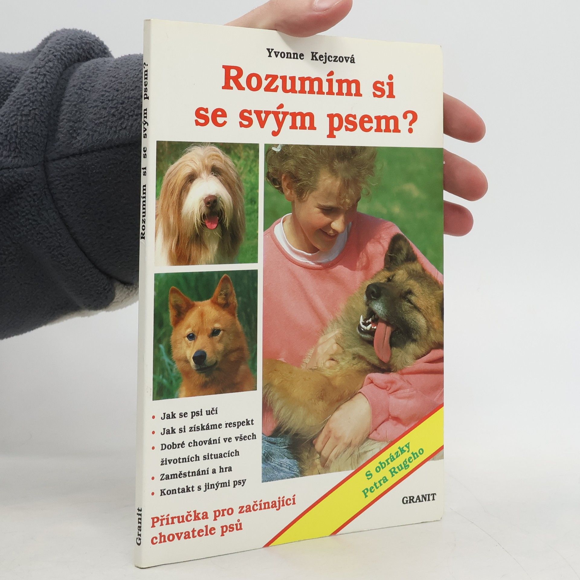 Yvonne Kejcz Rozumím si se svým psem?