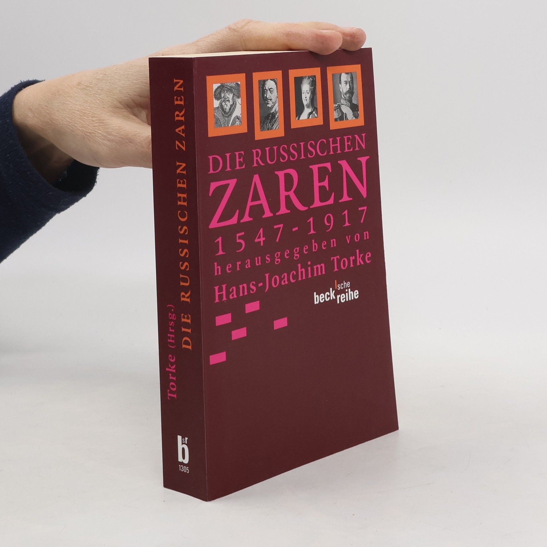 Hans Joachim Torke Die russischen Zaren 1547-1917