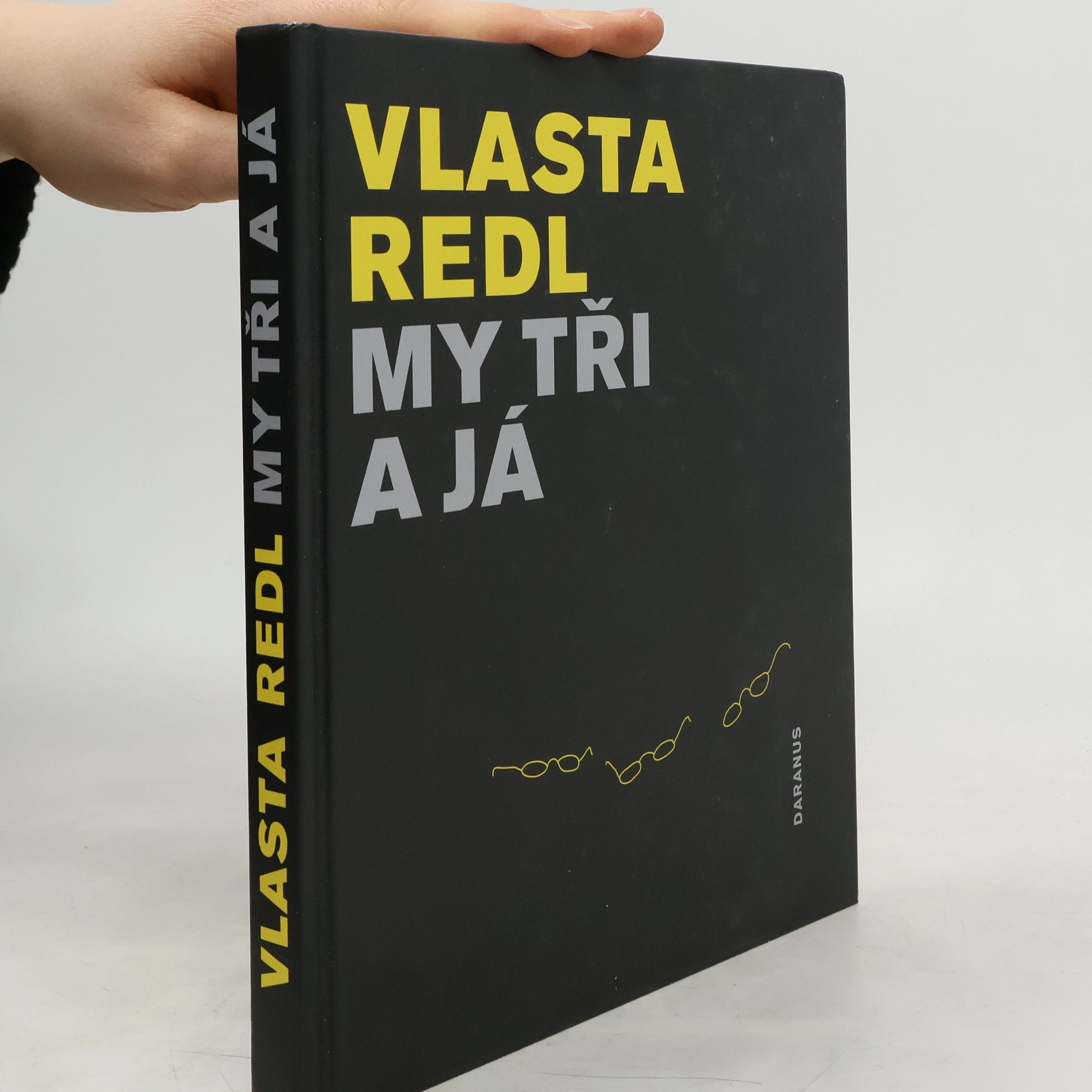 Vlasta Redl My tři a já