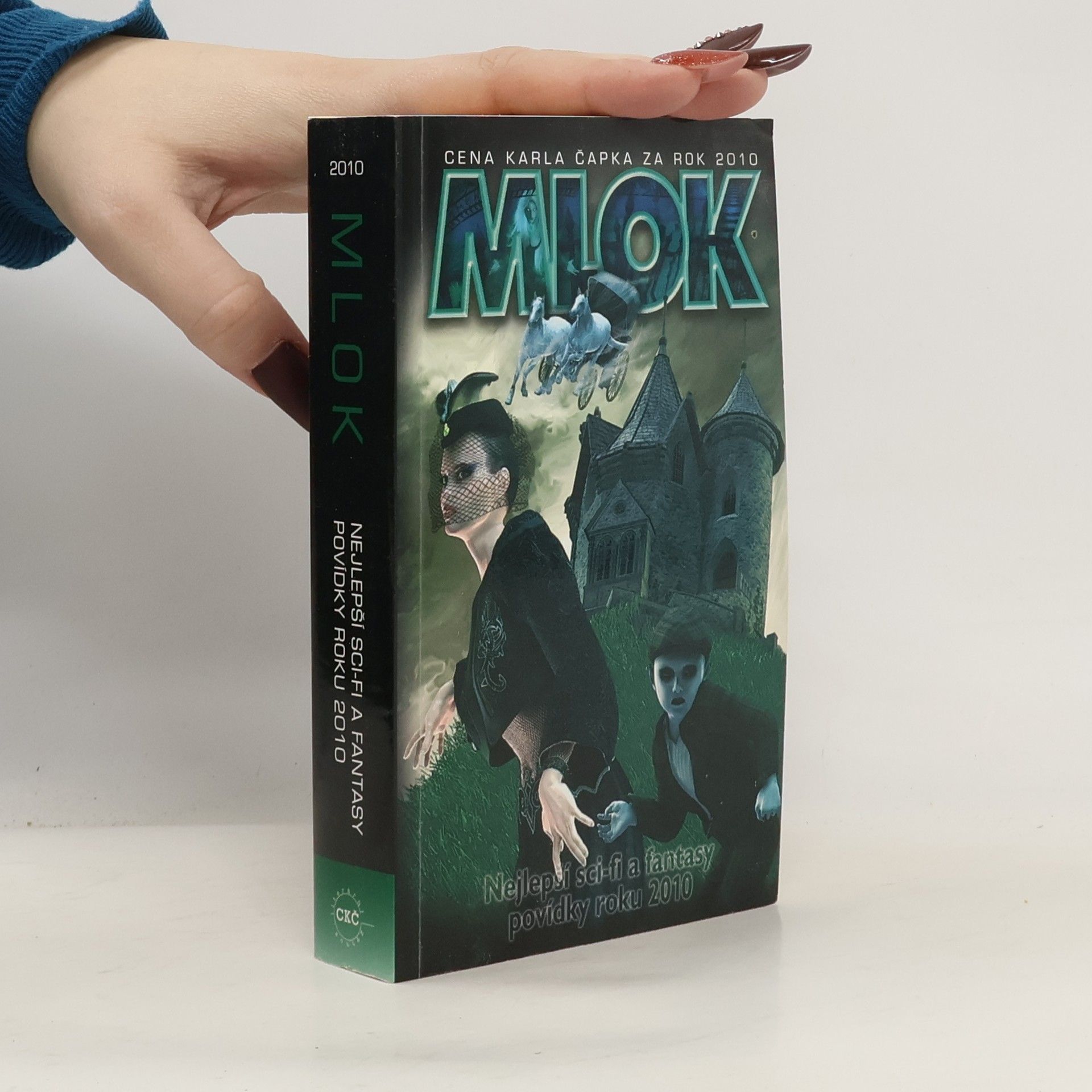 Mlok: Sbírka vítězných prací Ceny Karla Čapka za rok 2010