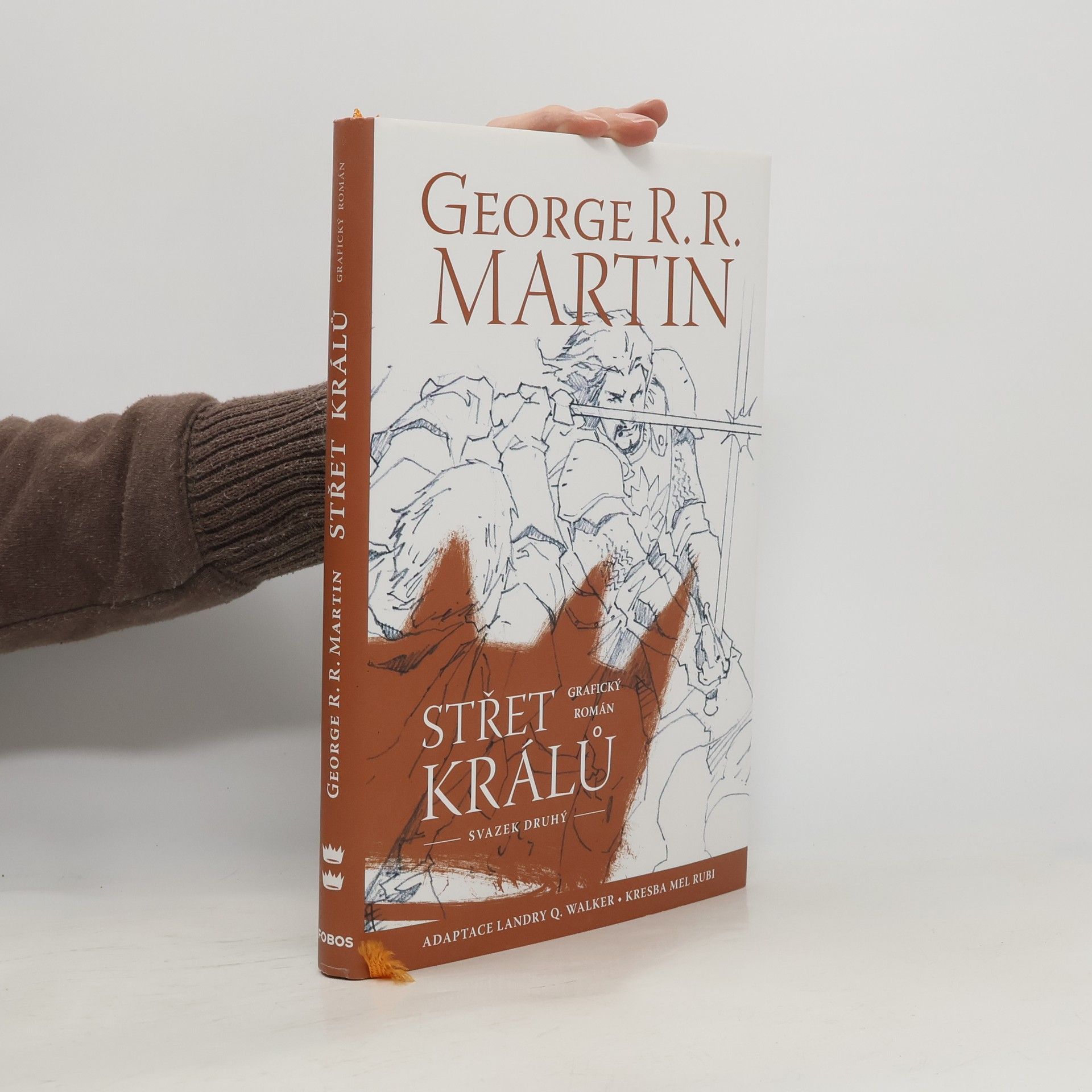 Střet králů : grafický román. Svazek druhý