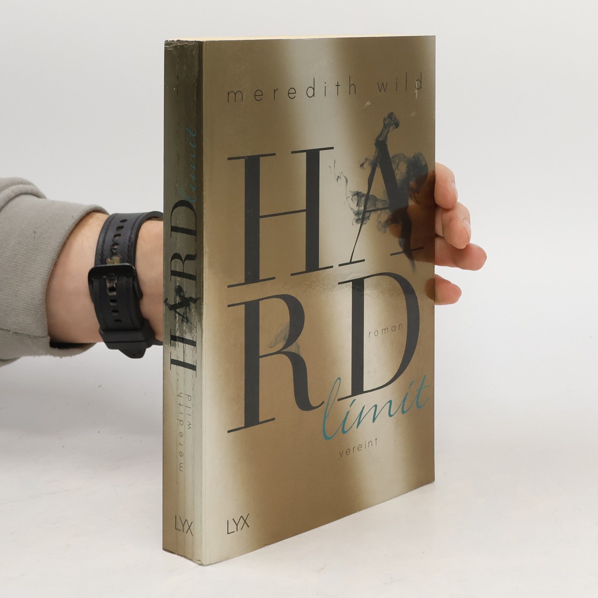 Meredith Wild Hardlimit - vereint 4