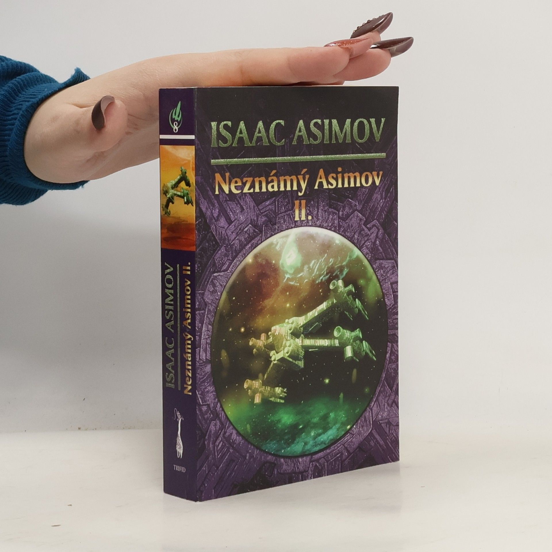 Isaac Asimov Neznámý Asimov II.