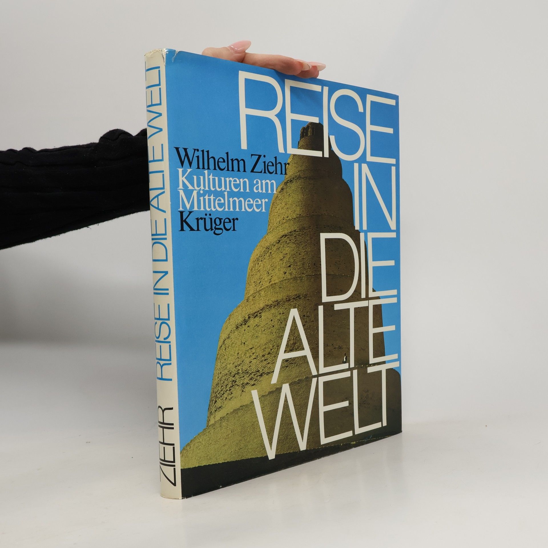 Wilhelm Ziehr Reise in die Alte Welt