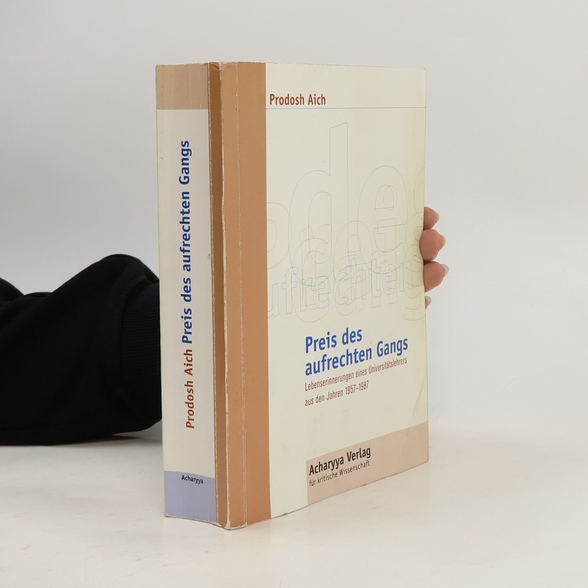 Prodosh Aich Preis des aufrechten Gangs