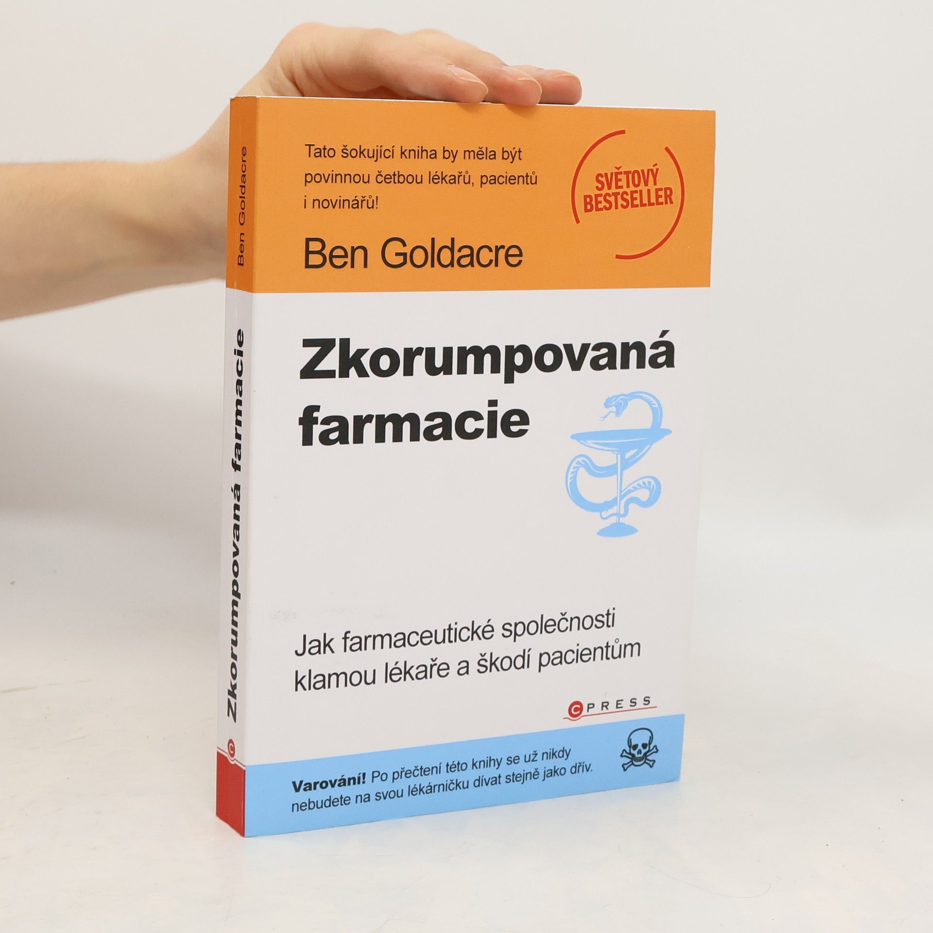 Ben Goldacre Zkorumpovaná farmacie