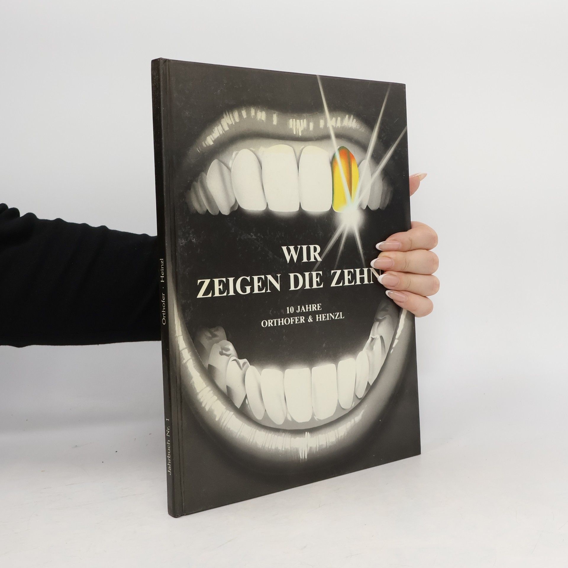 Wir zeigen die Zehne. Jahrbuch Nr. 1