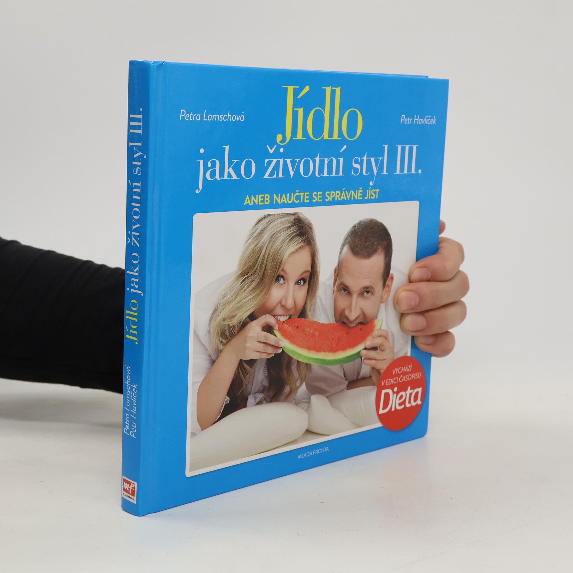 Jídlo jako životní styl III.