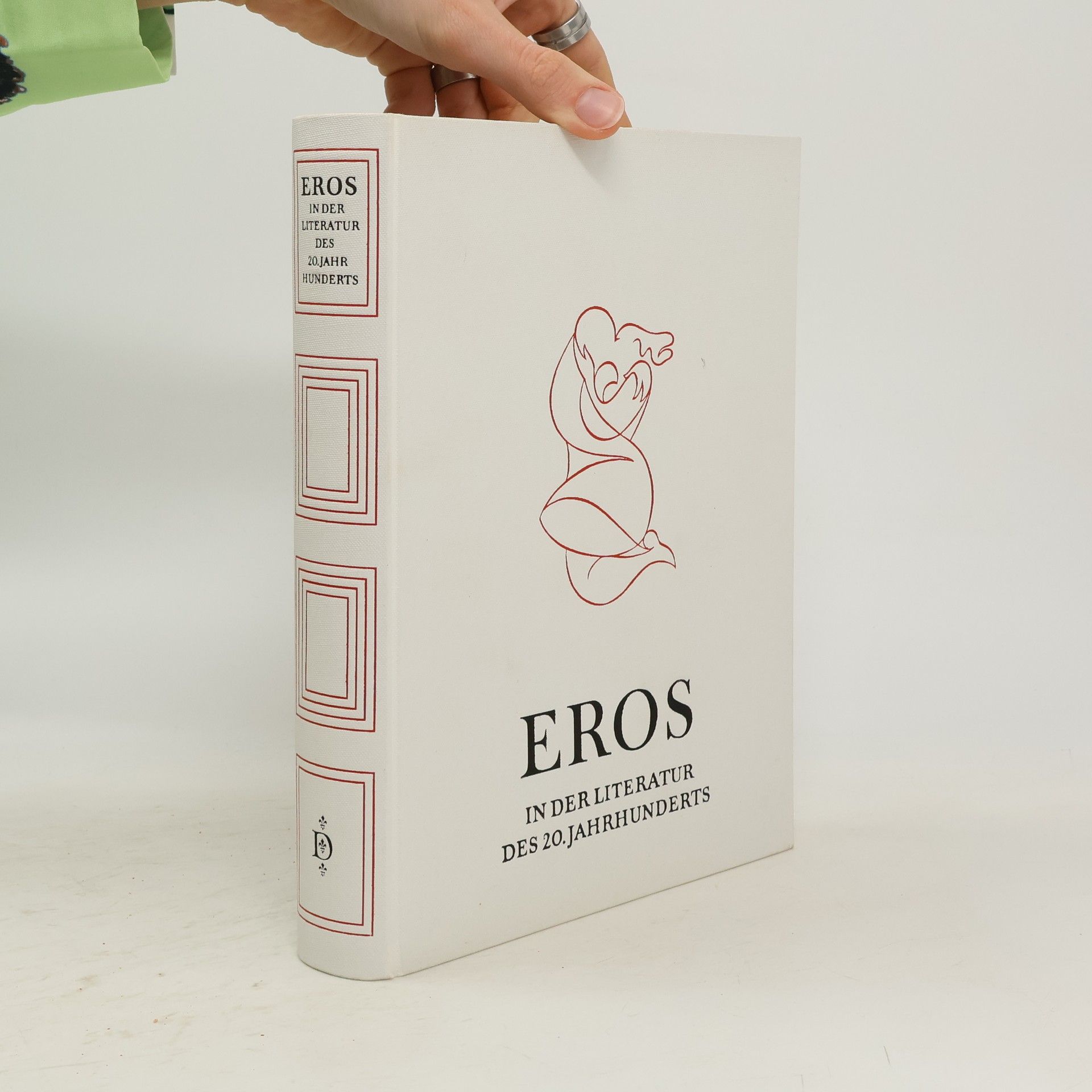 Autorenkollektiv Eros in der Literatur des 20. Jahrhunderts