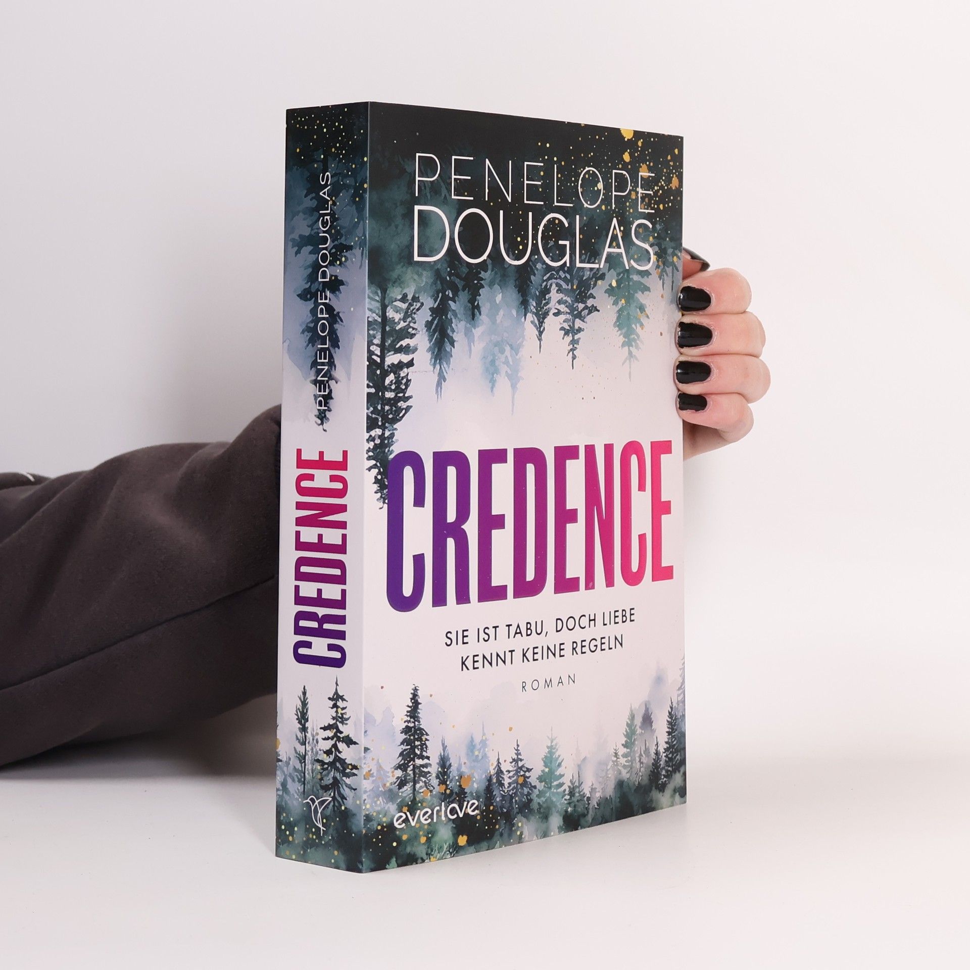 Penelope Douglas Credence - Sie ist tabu, doch Liebe kennt keine Regeln