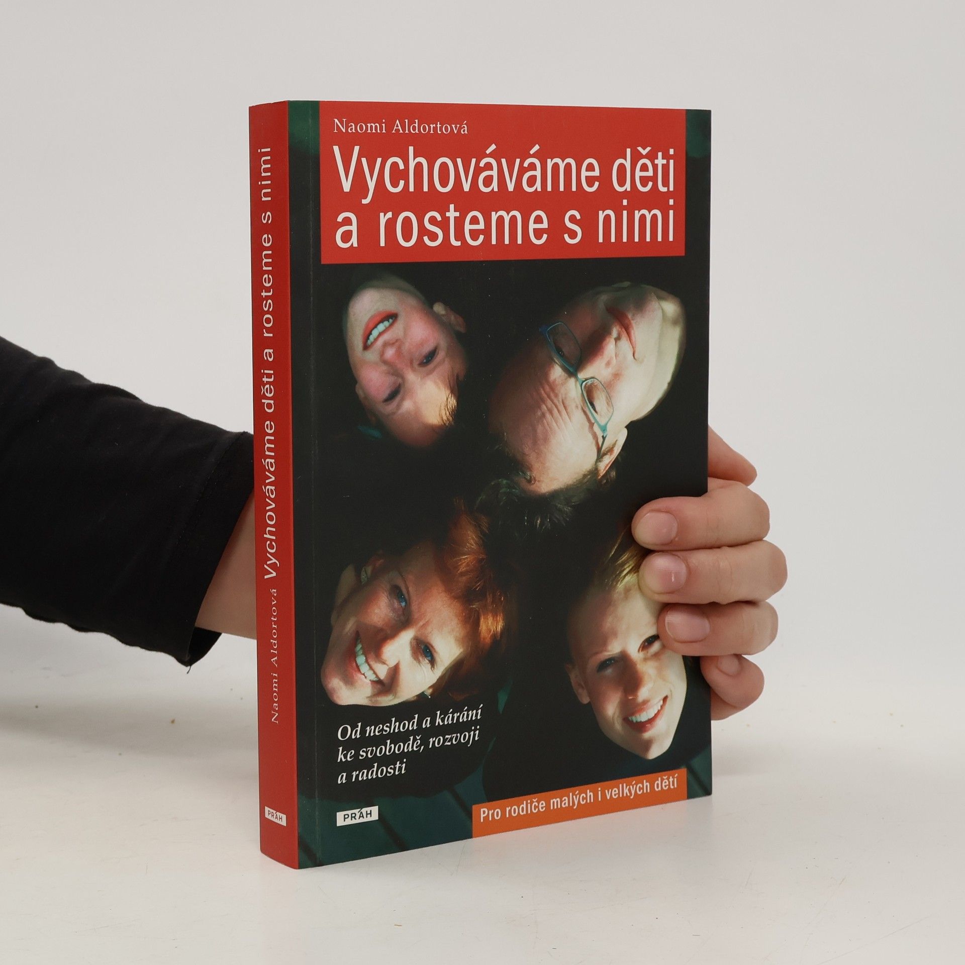 Naomi Aldort Vychováváme děti a rosteme s nimi