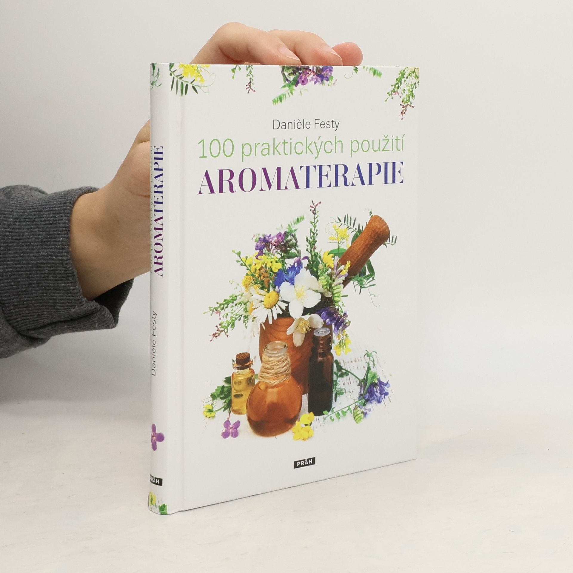 100 praktických použití aromaterapie