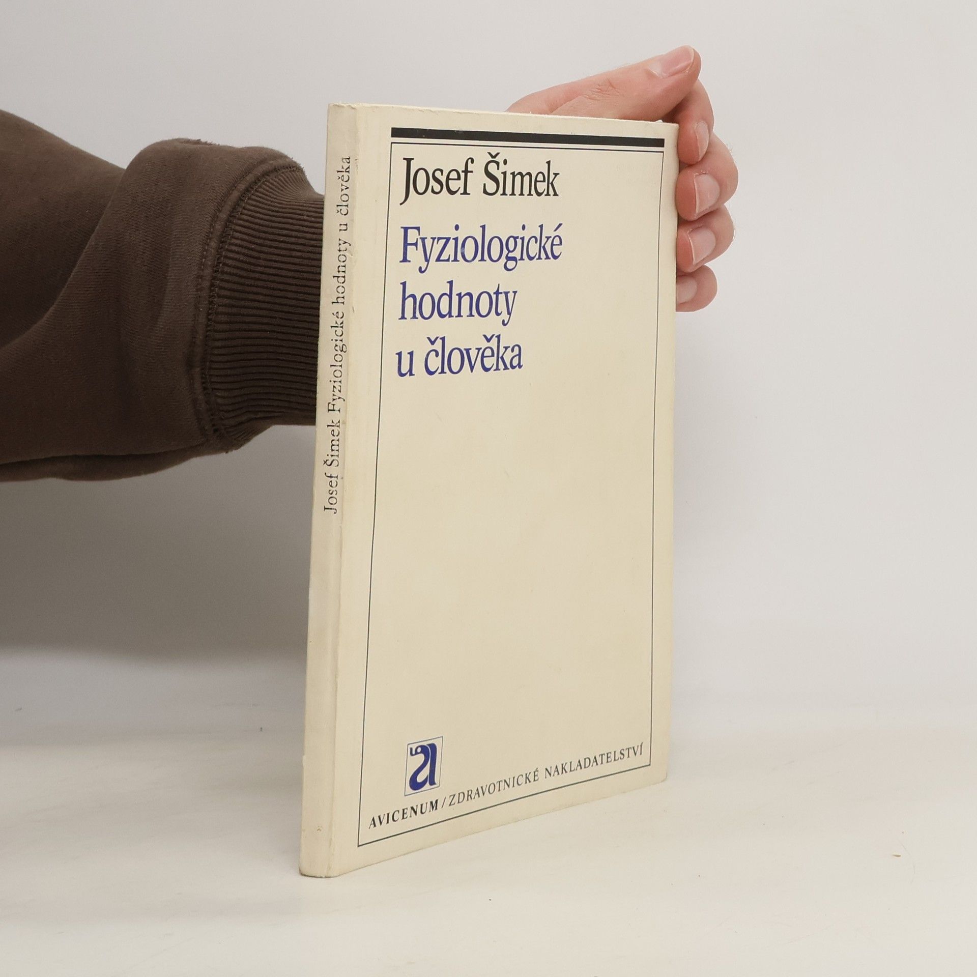 Josef Šimek Fyziologické hodnoty u člověka