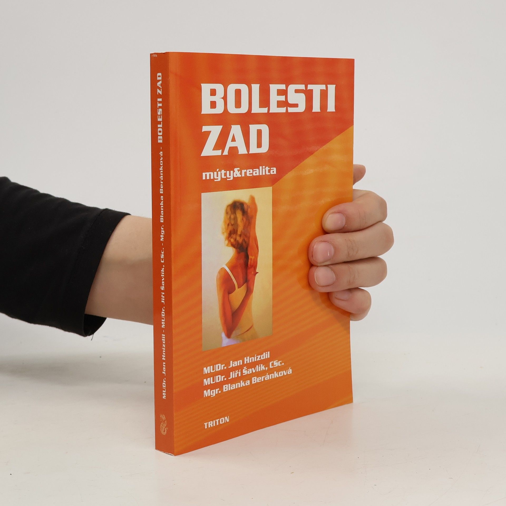 Jan Hnízdil Bolesti zad. Mýty a realita.