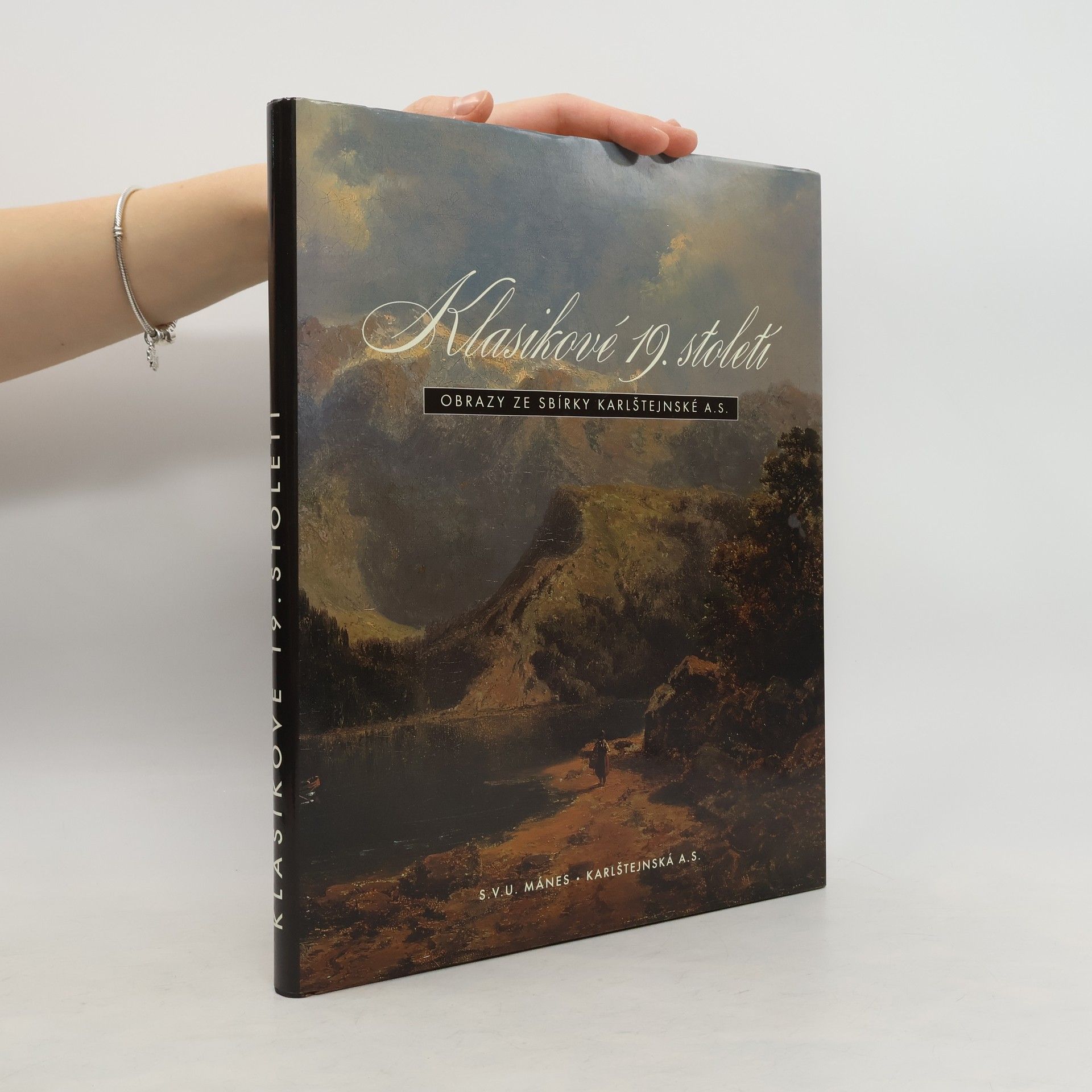 Collectif d'auteurs Klasikové 19. století. Obrazy ze sbírky karlštejnské a. s.