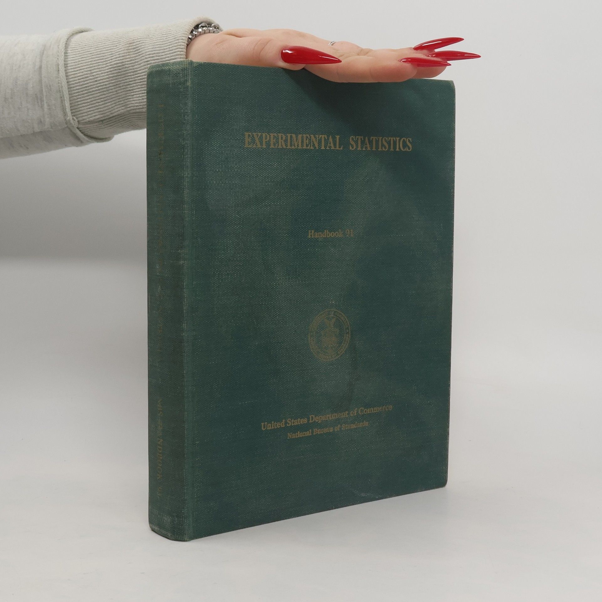 Mary Gibbons Natrella Experimental Statistics Handbook