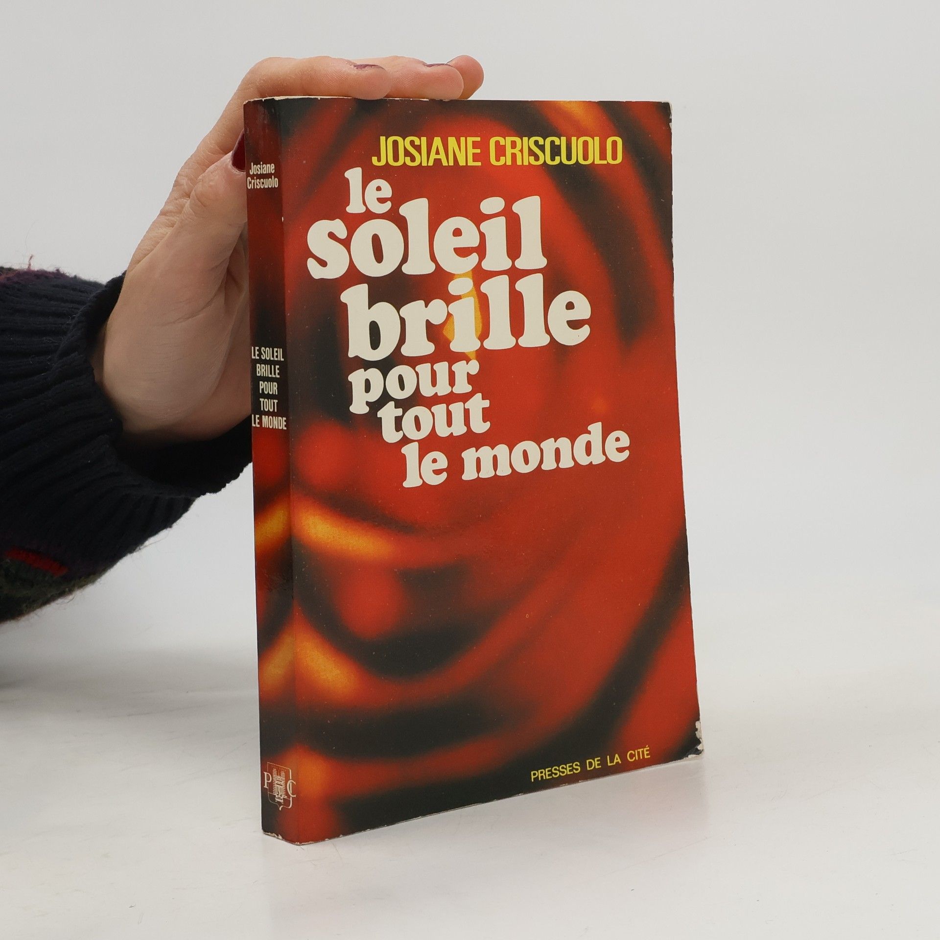 Josiane Criscuolo Le soleil brille pour tout le monde