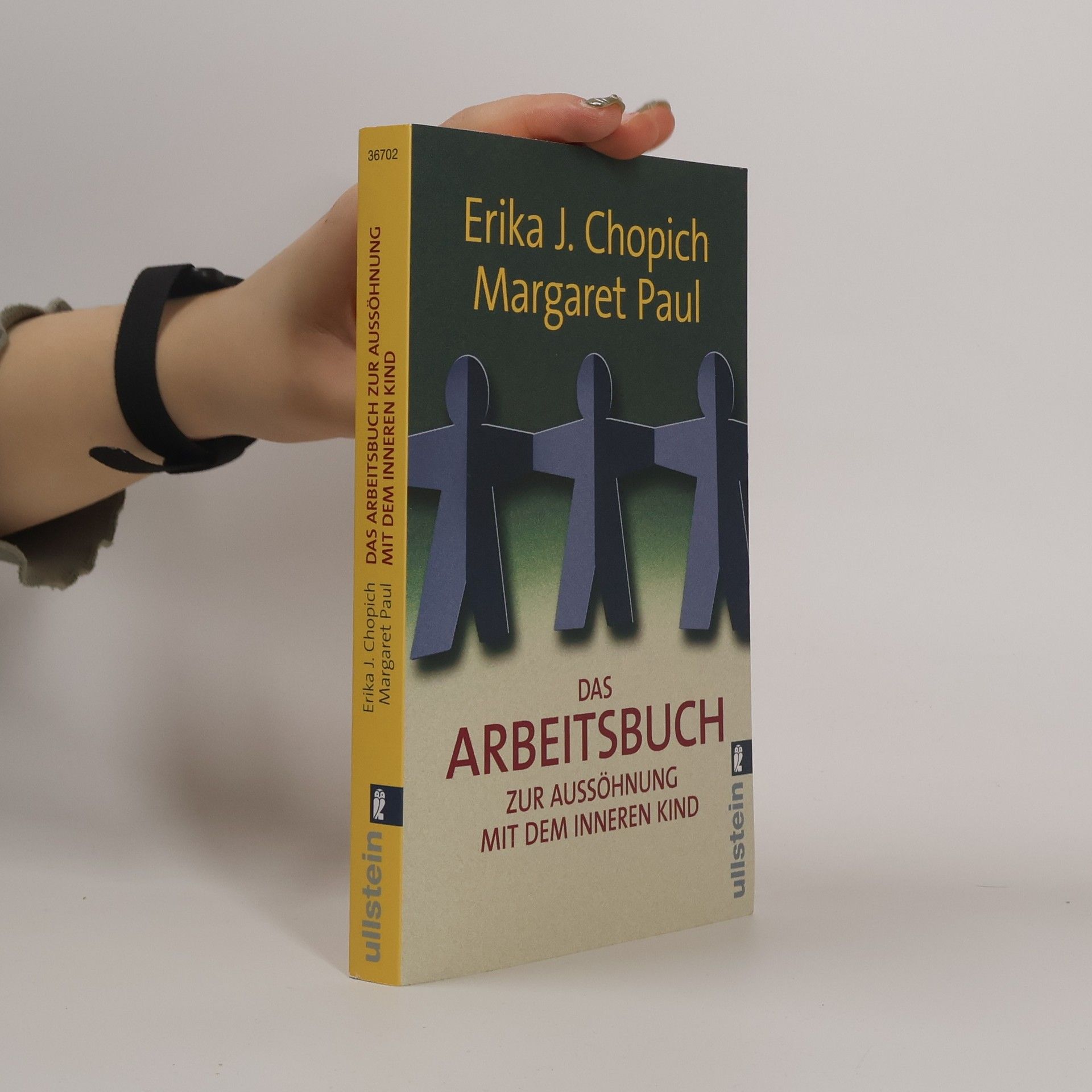 Erika J. Chopich Das Arbeitsbuch zur Aussöhnung mit dem inneren Kind